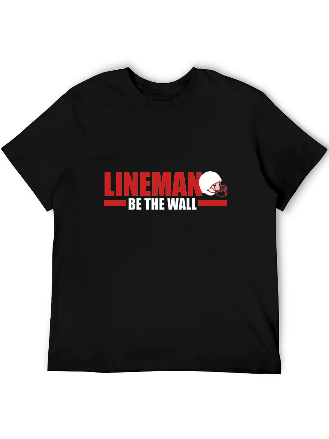 Lineman - Be The Wall T-Shirt
