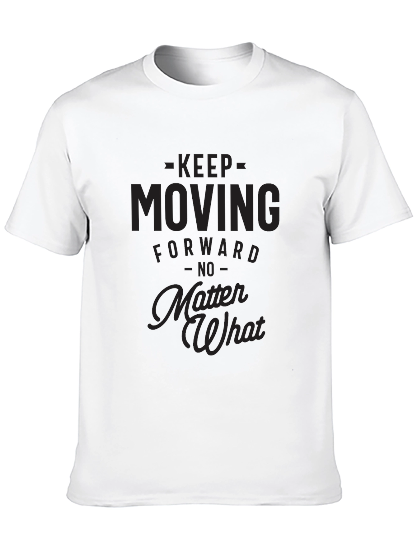 Motivational Black T-Shirt - Keep Moving Forward