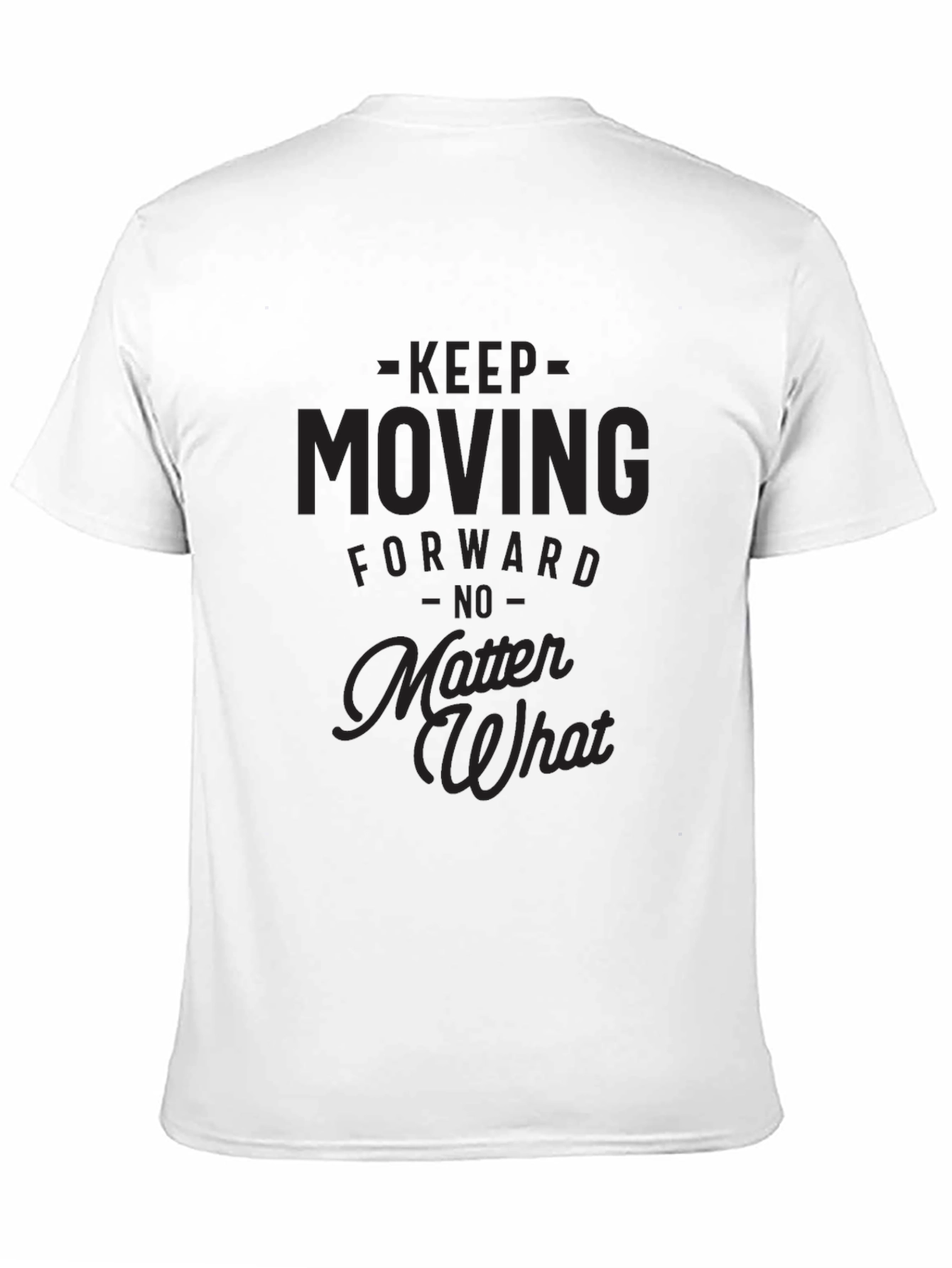 Motivational Black T-Shirt - Keep Moving Forward