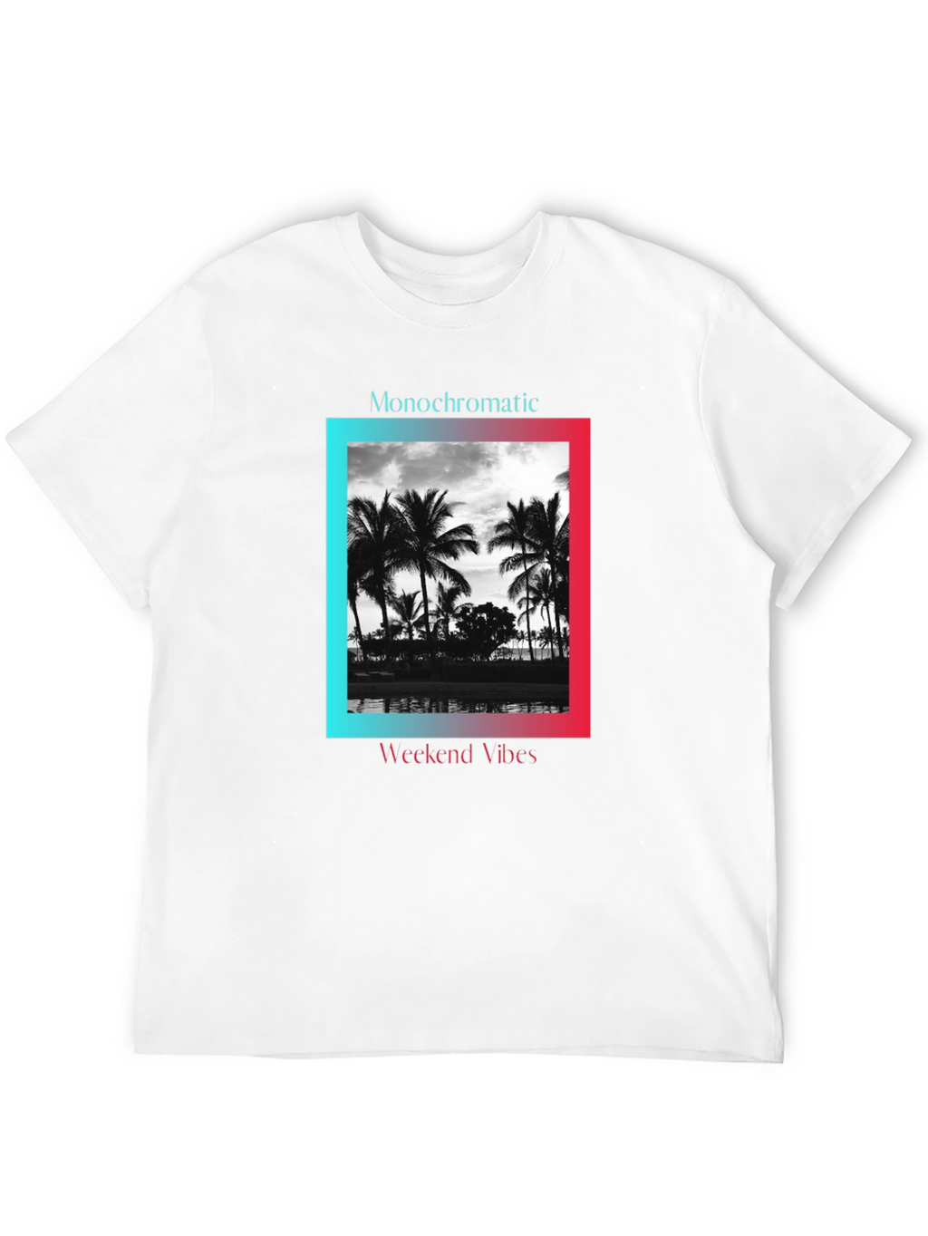 Monochromatic Weekend Vibes T-Shirt