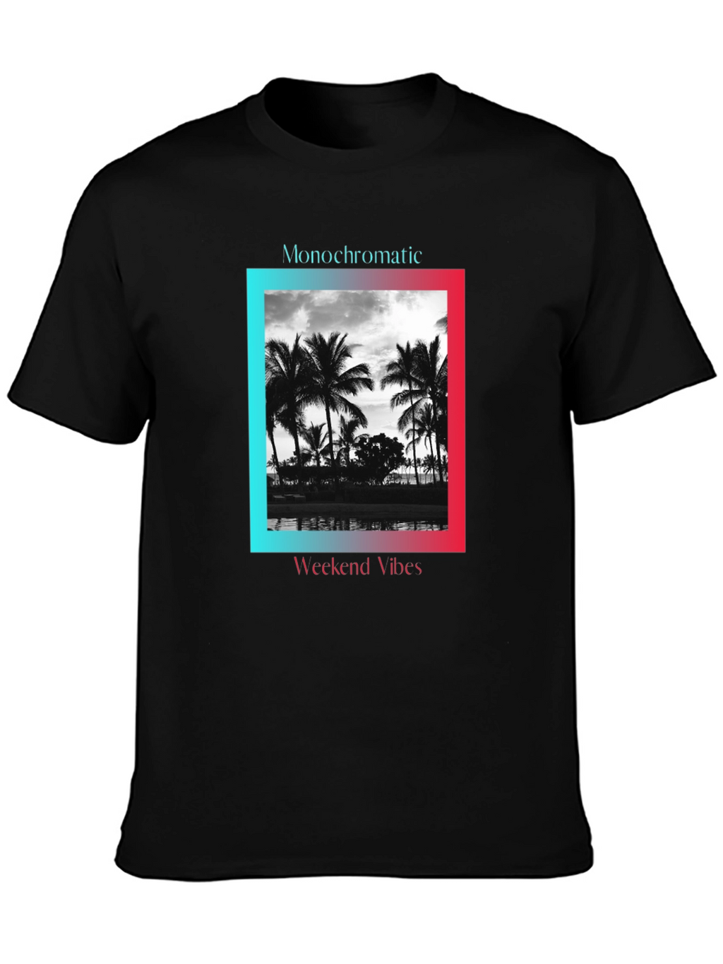 Monochromatic Weekend Vibes T-Shirt