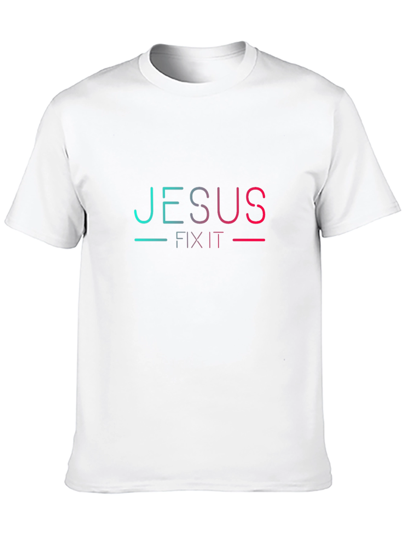 Jesus Fix It T-Shirt - Trendy Graphic Tee