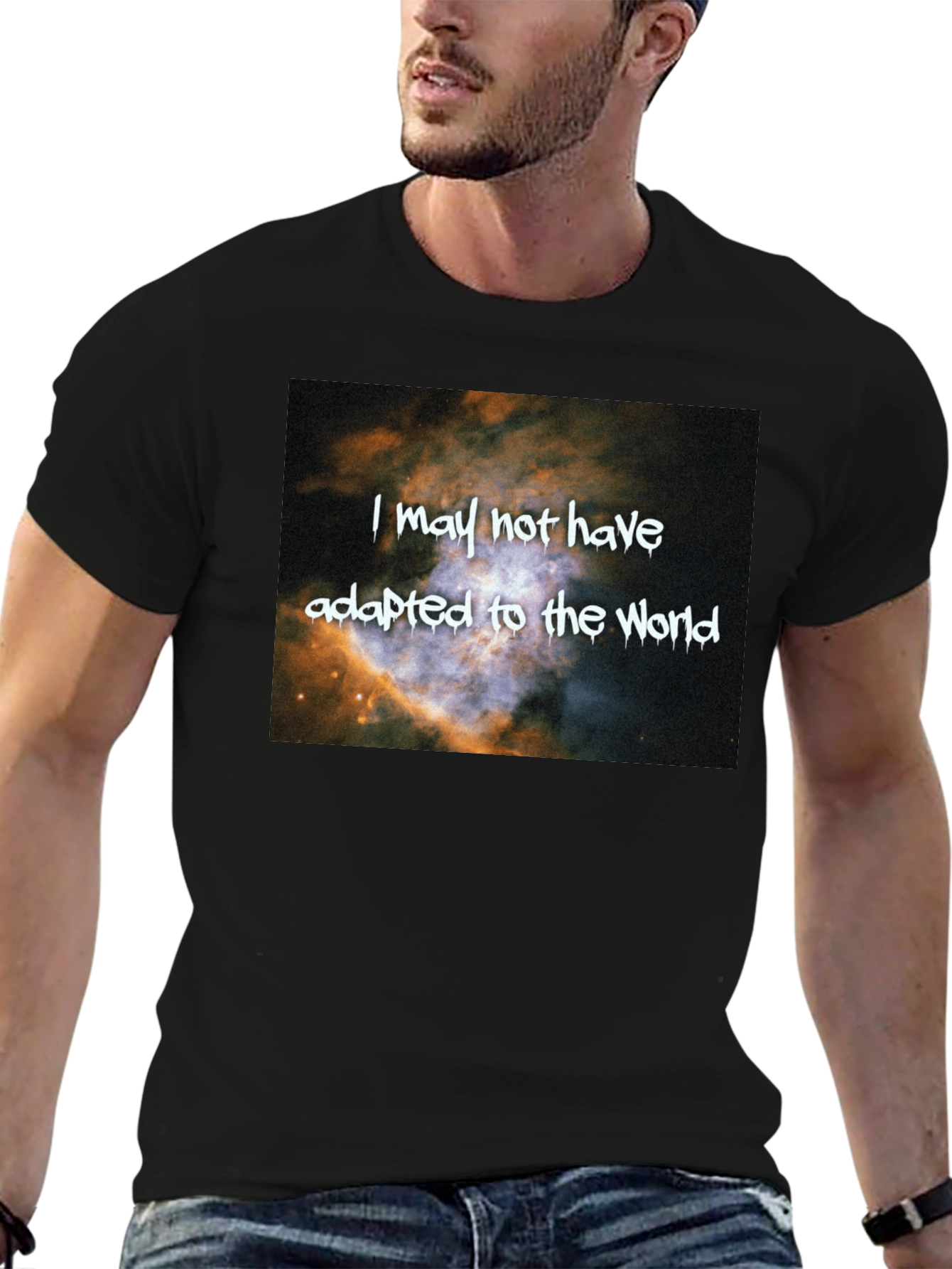 Galaxy T-Shirt: I May Not Have Adapted