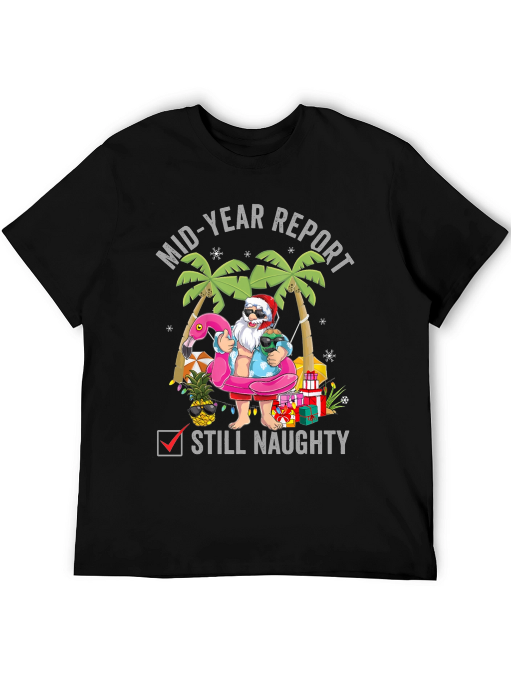Mid-Year Report Still Naughty T-Shirt