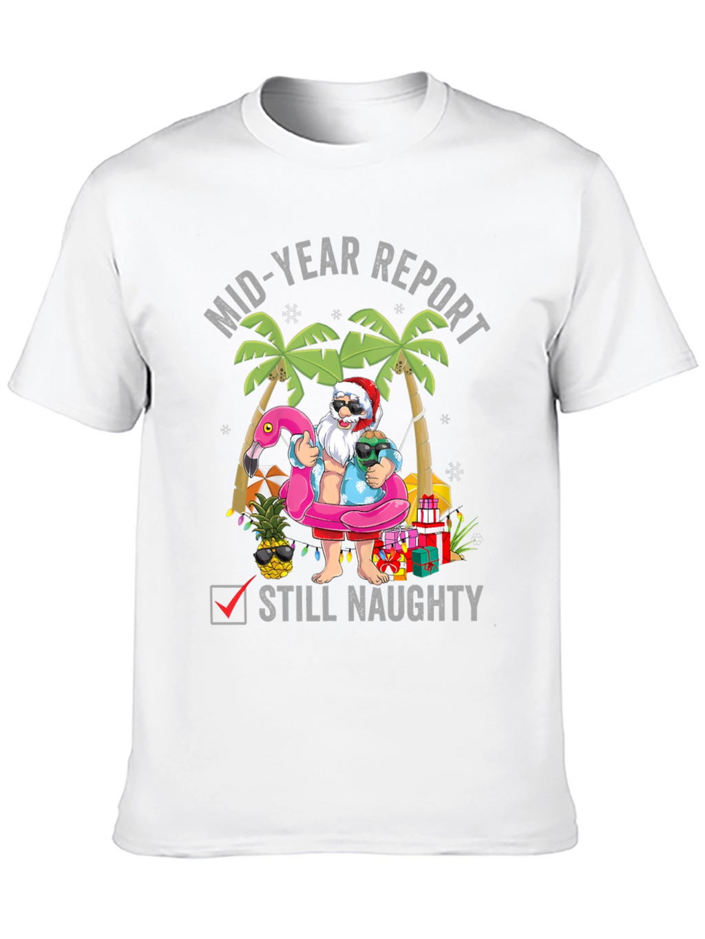 Mid-Year Report Still Naughty T-Shirt