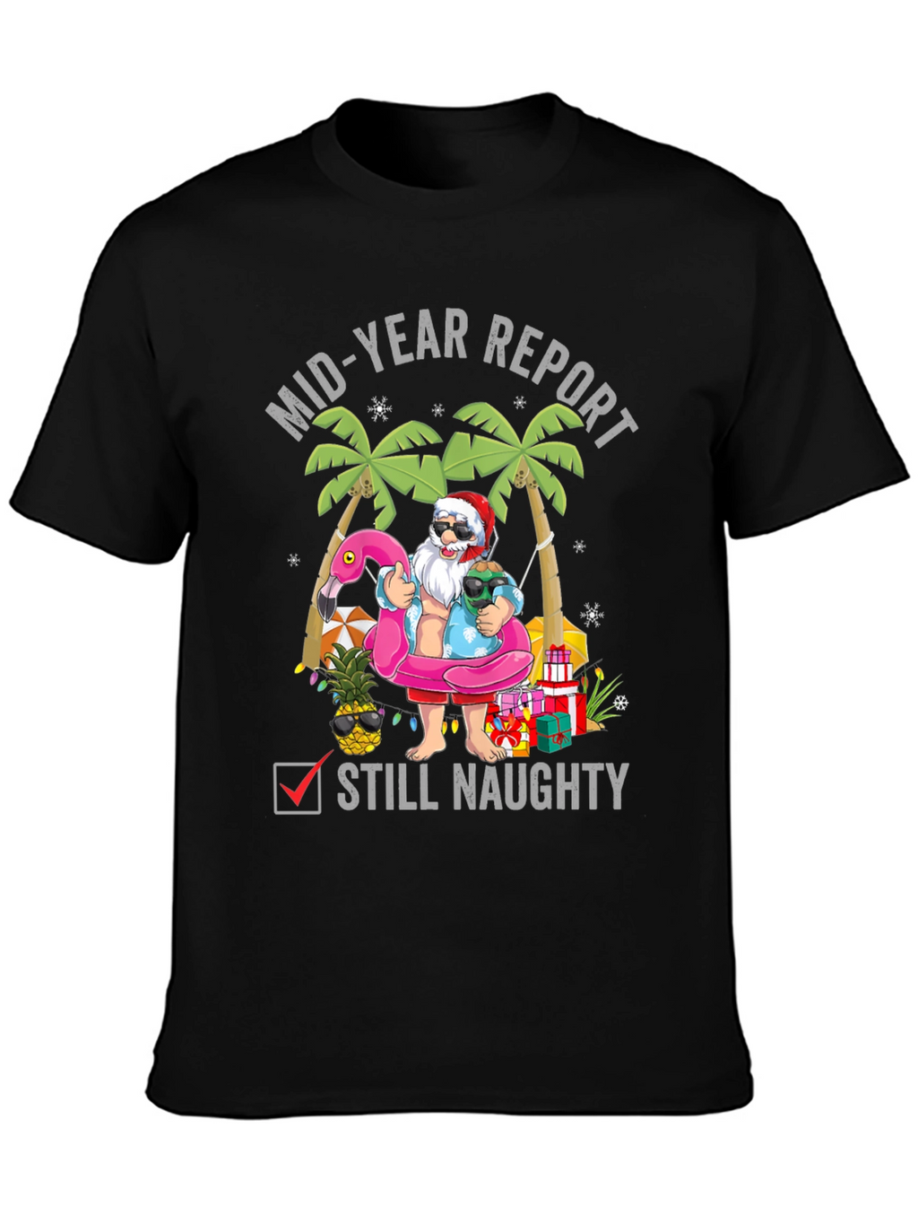 Mid-Year Report Still Naughty T-Shirt