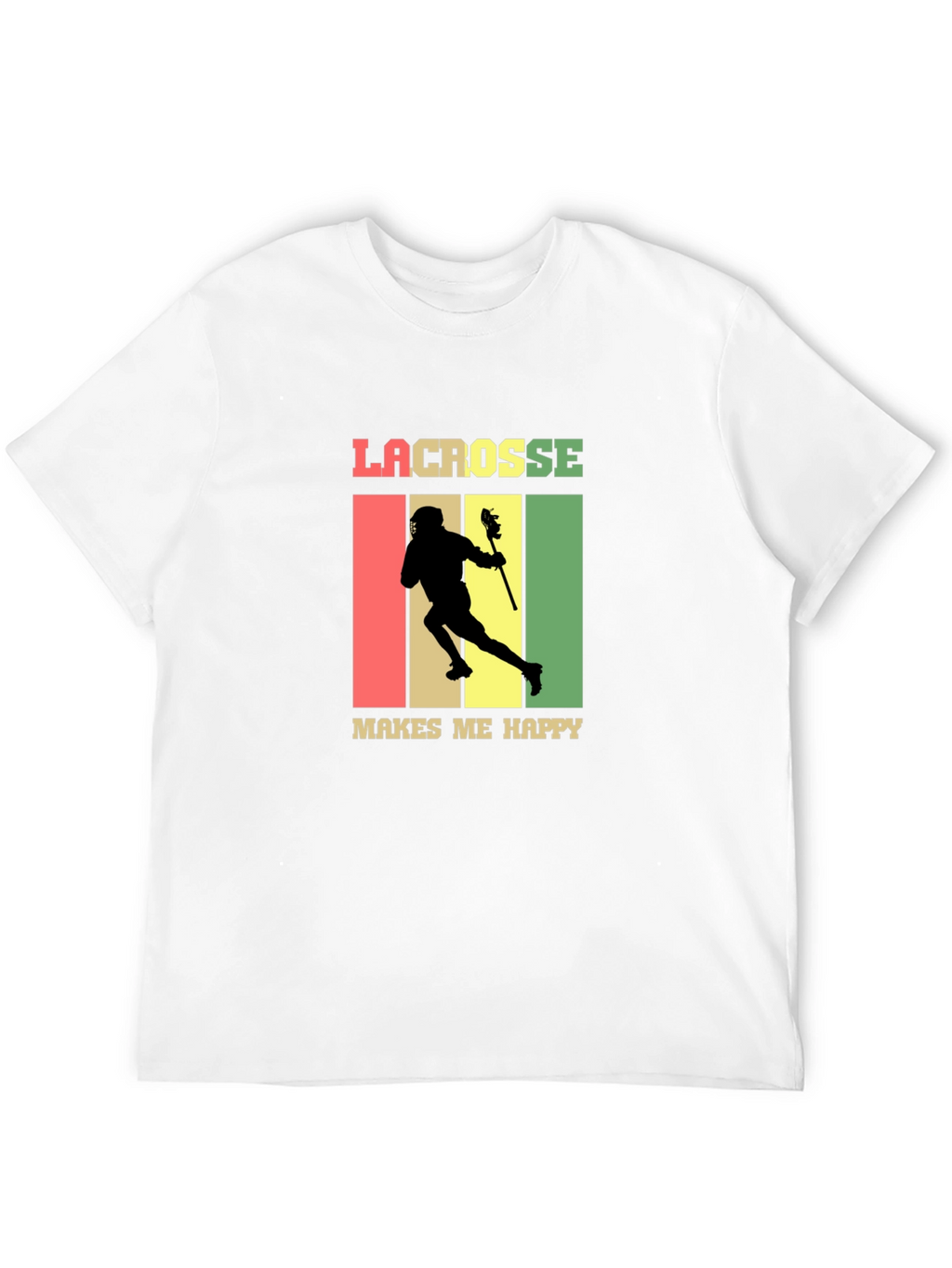 Lacrosse Makes Me Happy T-Shirt