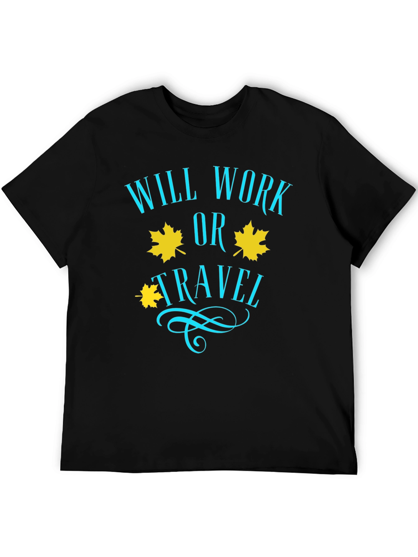 Will Work or Travel Black Graphic T-Shirt