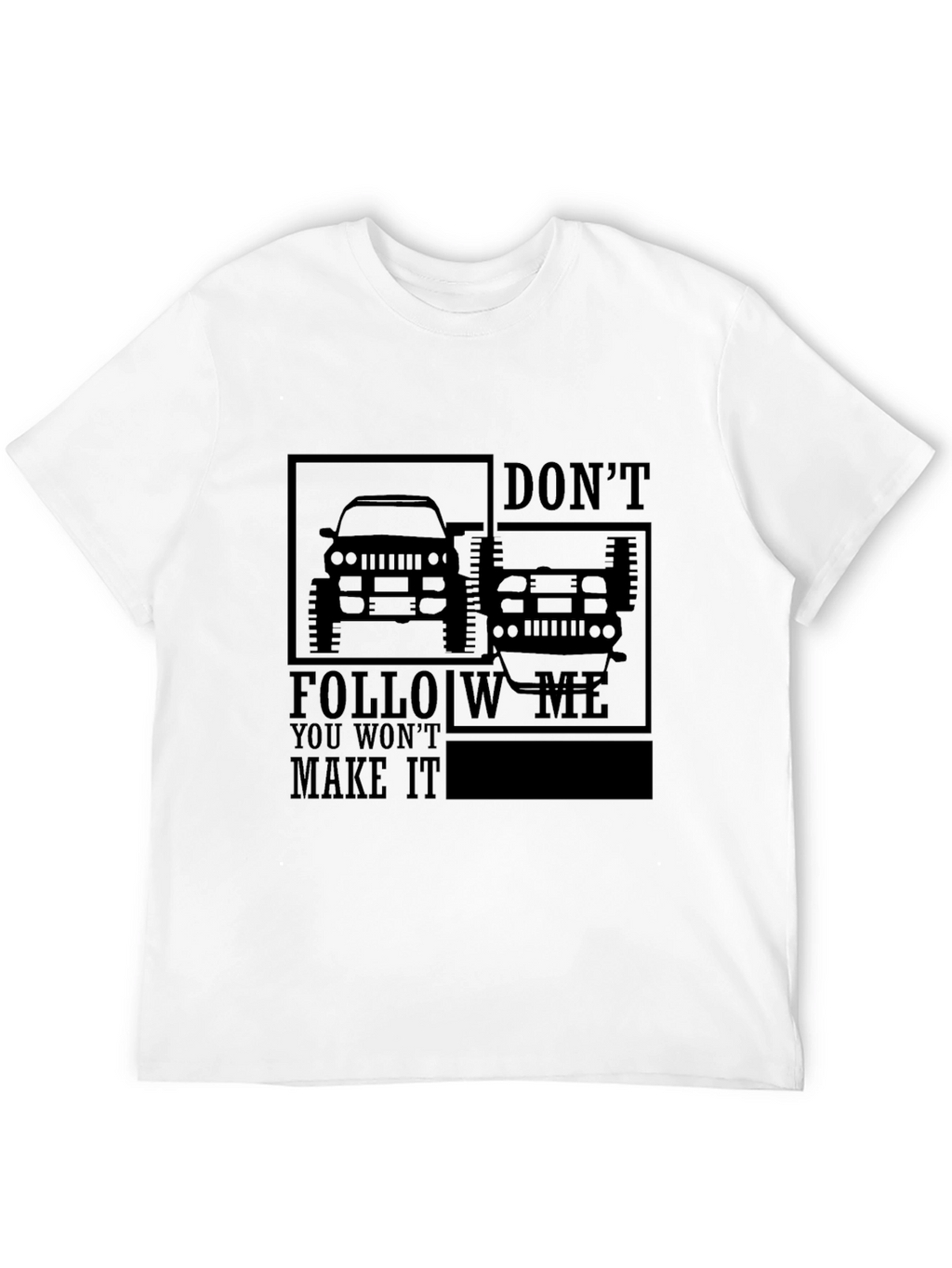 Dont Follow Me Black Graphic Tee