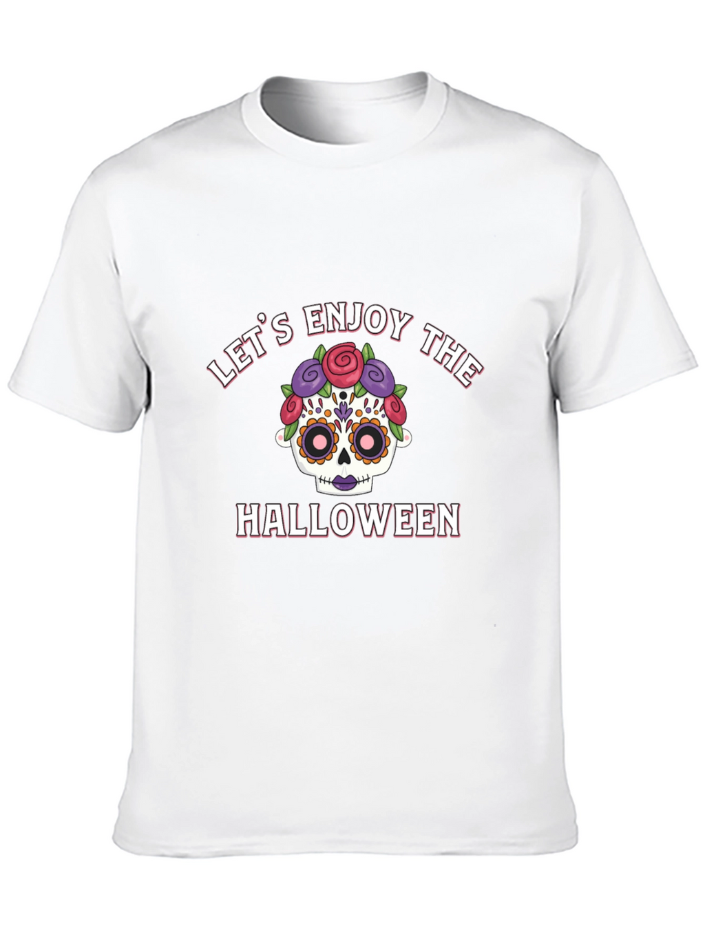 Lets Enjoy Halloween Graphic Tee - Sugar Skull