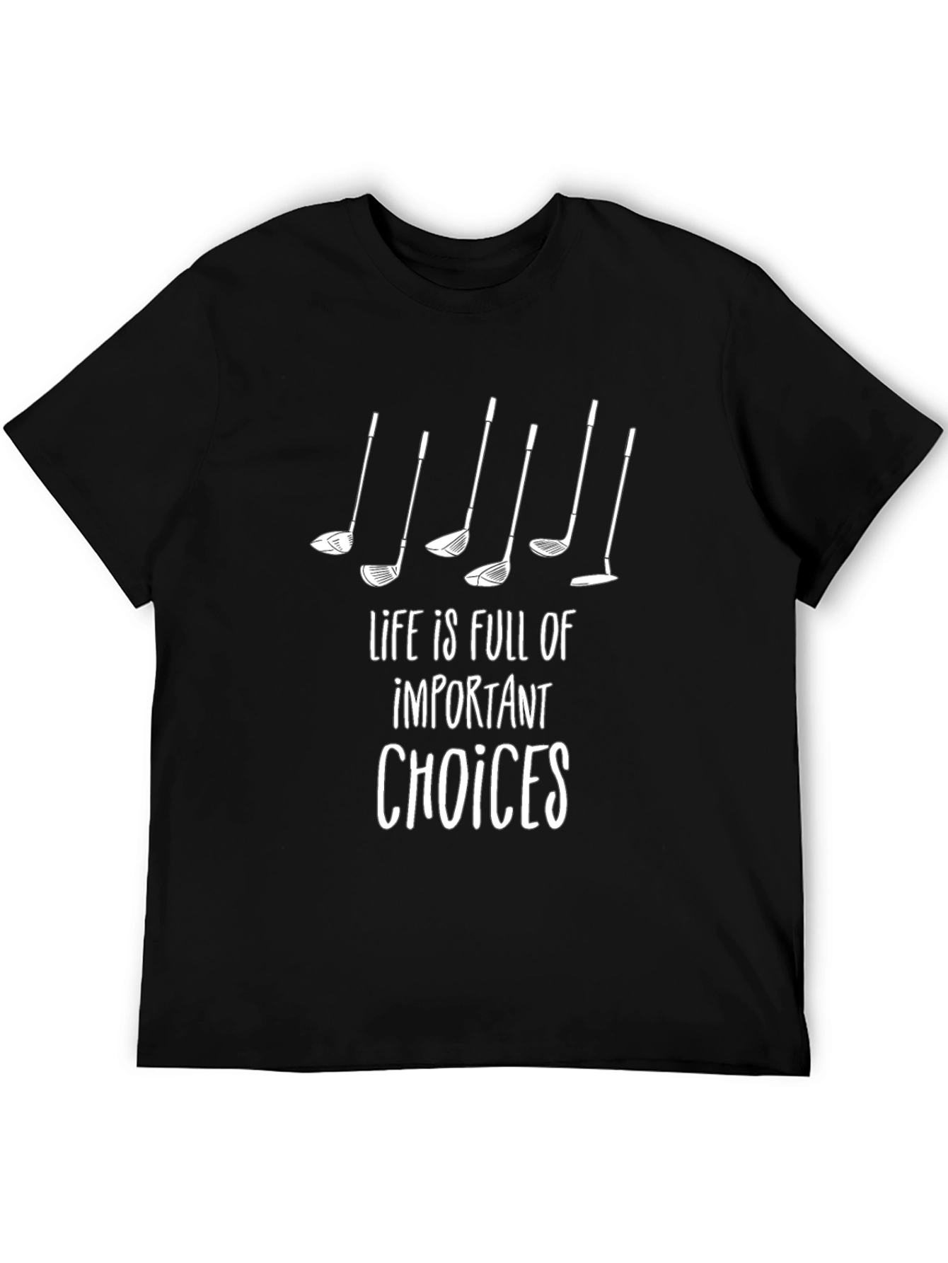 Golf Lover T-Shirt: Important Choices Graphic Tee