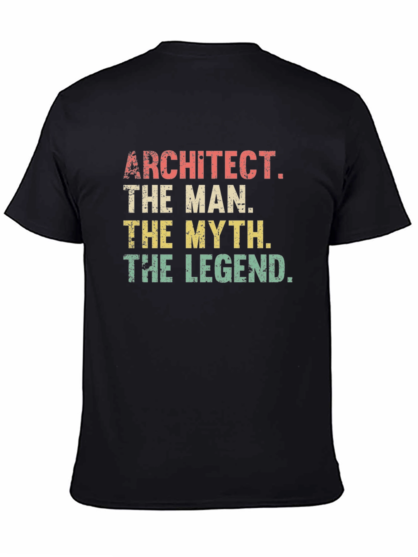Architect Legend T-Shirt: The Man The Myth