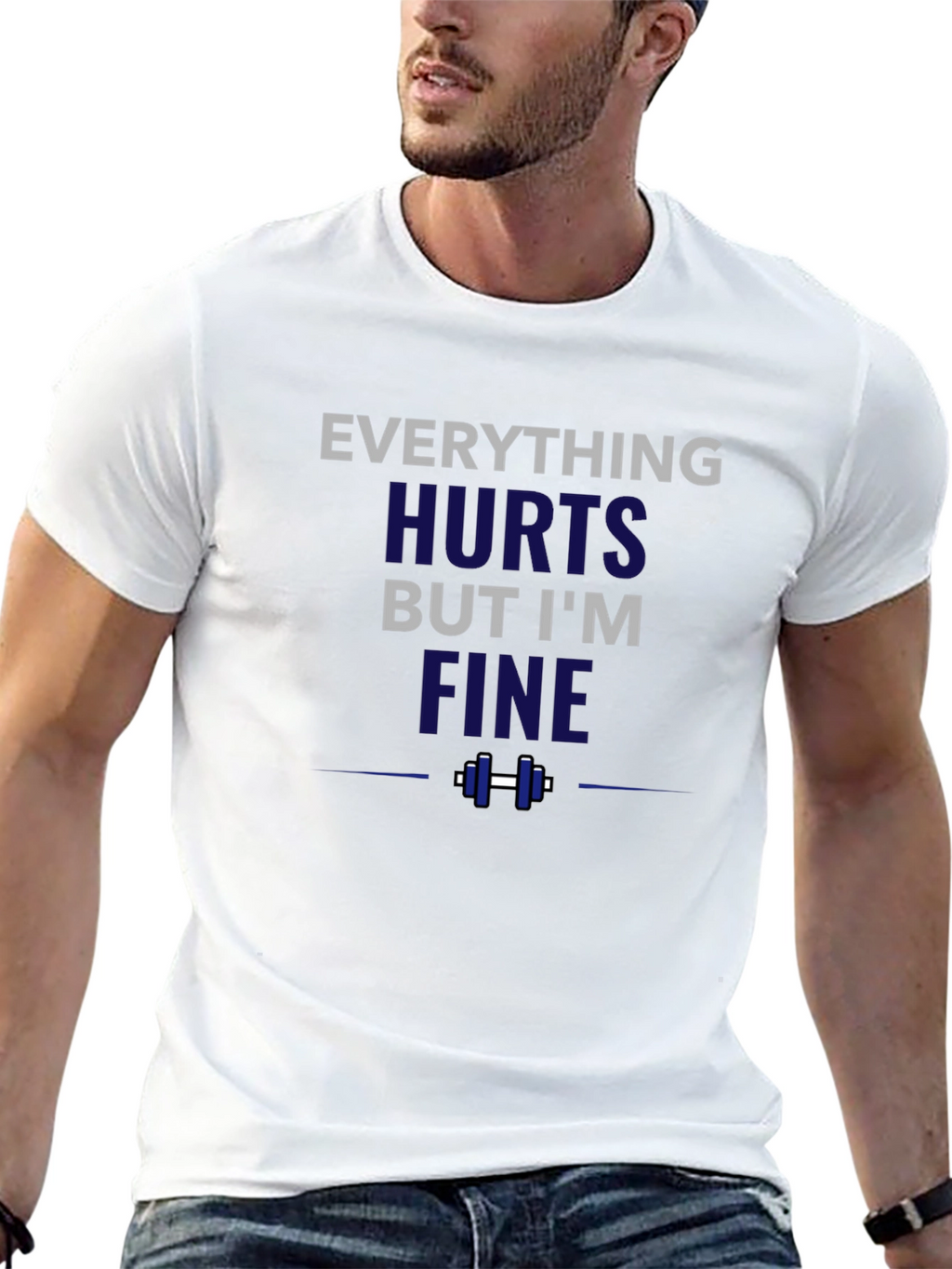 Everything Hurts But Im Fine Funny Workout T-Shirt