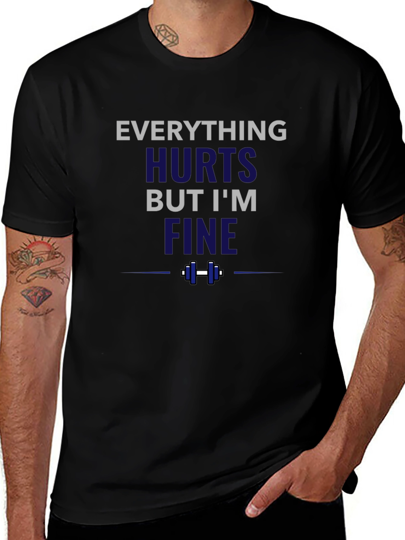 Everything Hurts But Im Fine Funny Workout T-Shirt