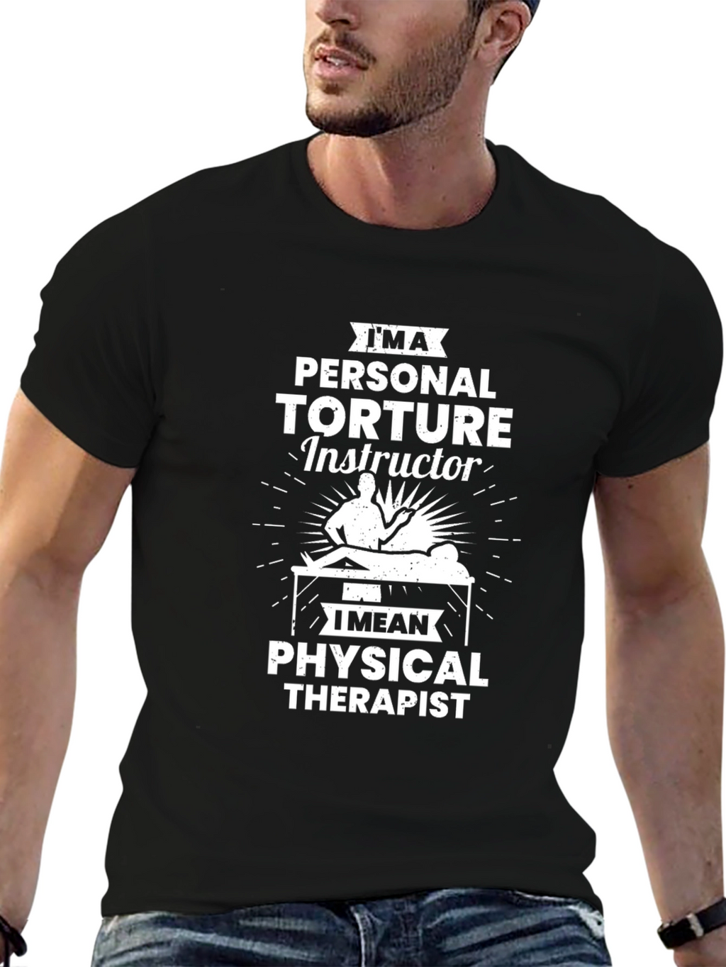 Personal Torture Instructor T-Shirt - Physical Therapist