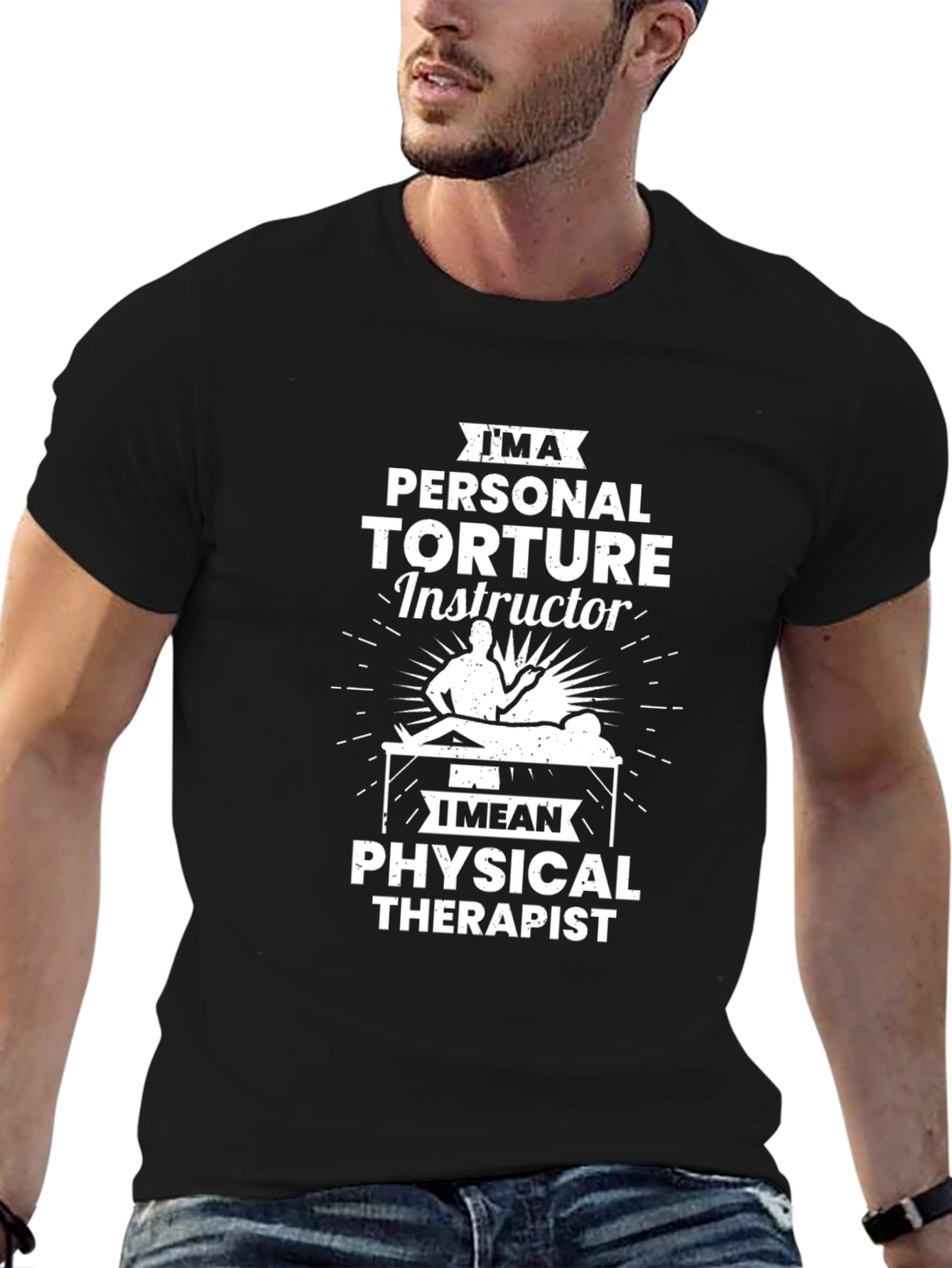 Personal Torture Instructor T-Shirt - Physical Therapist