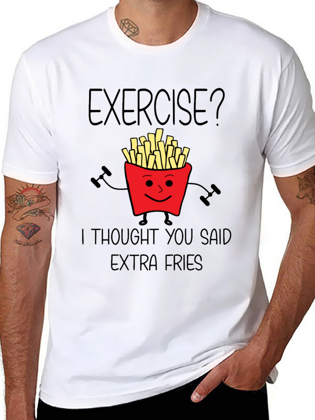 Exercise? Extra Fries Graphic T-Shirt