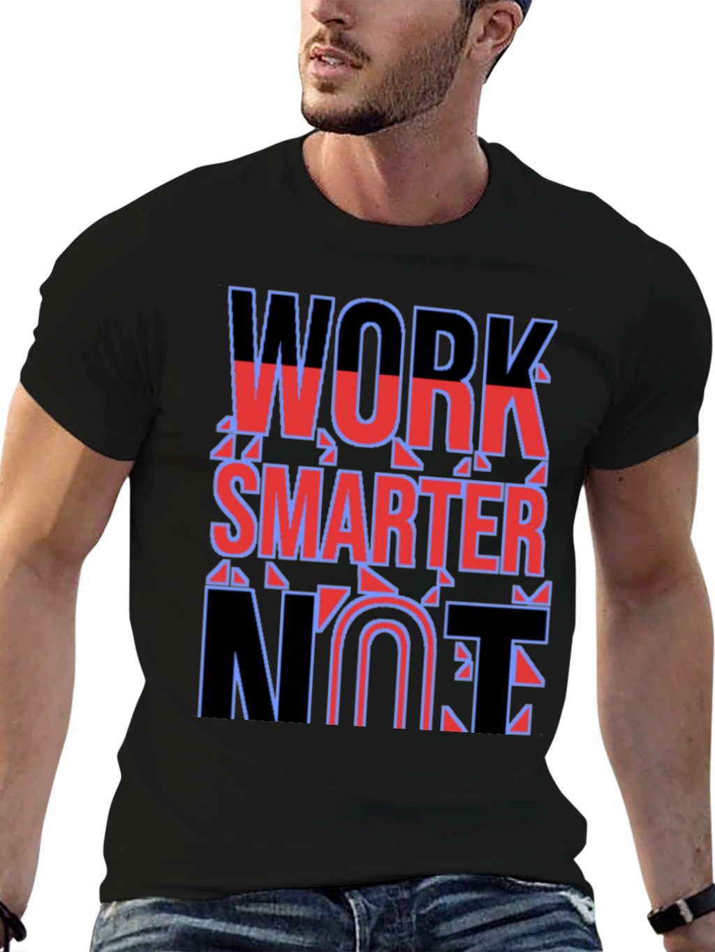 Work Smarter Not Fun T-Shirt