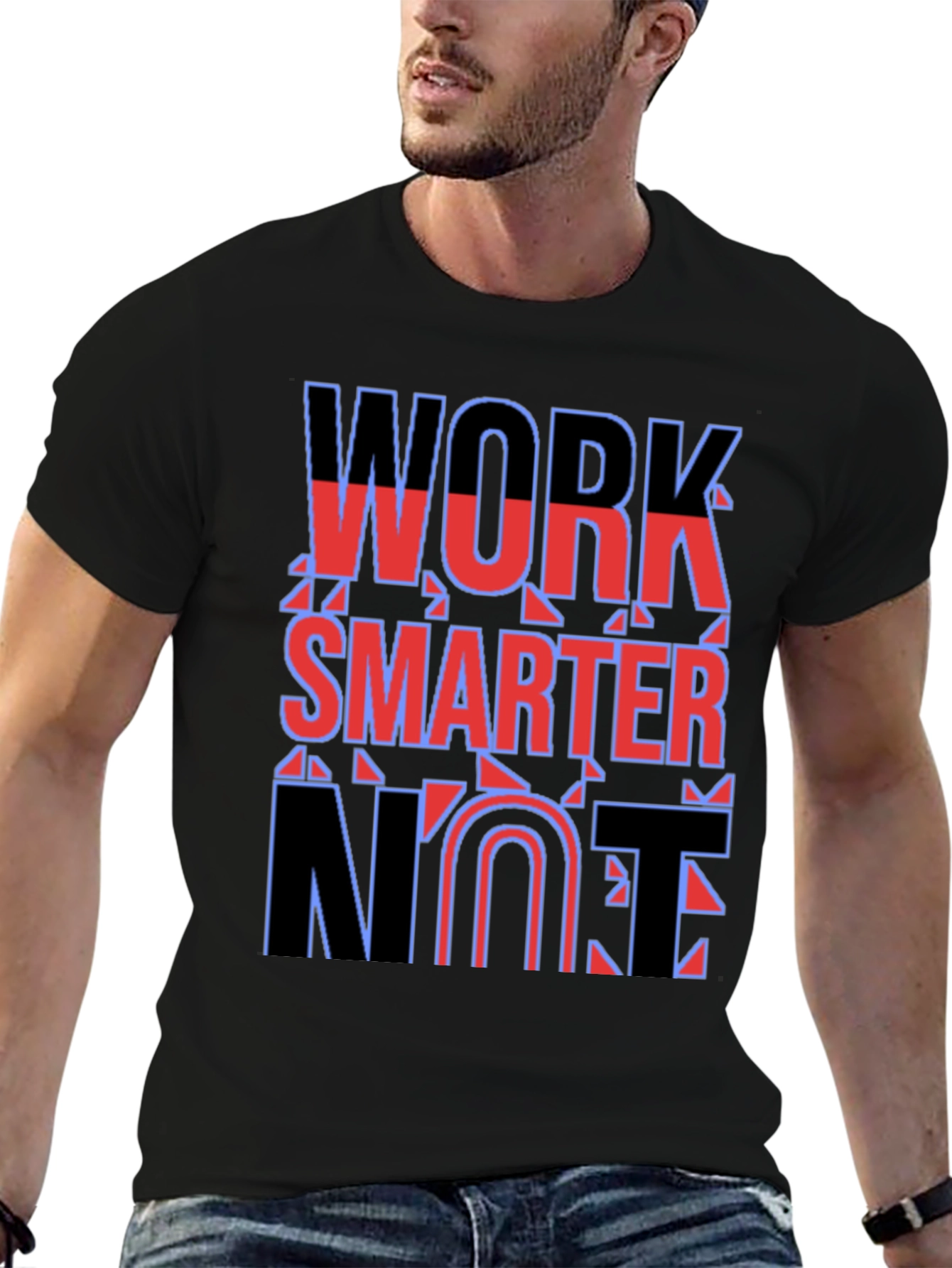 Work Smarter Not Fun T-Shirt