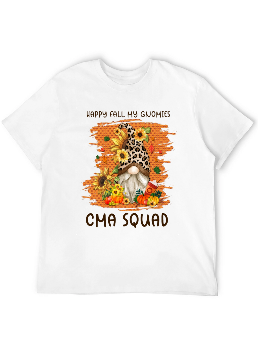 Happy Fall My Gnomies CMA Squad T-Shirt