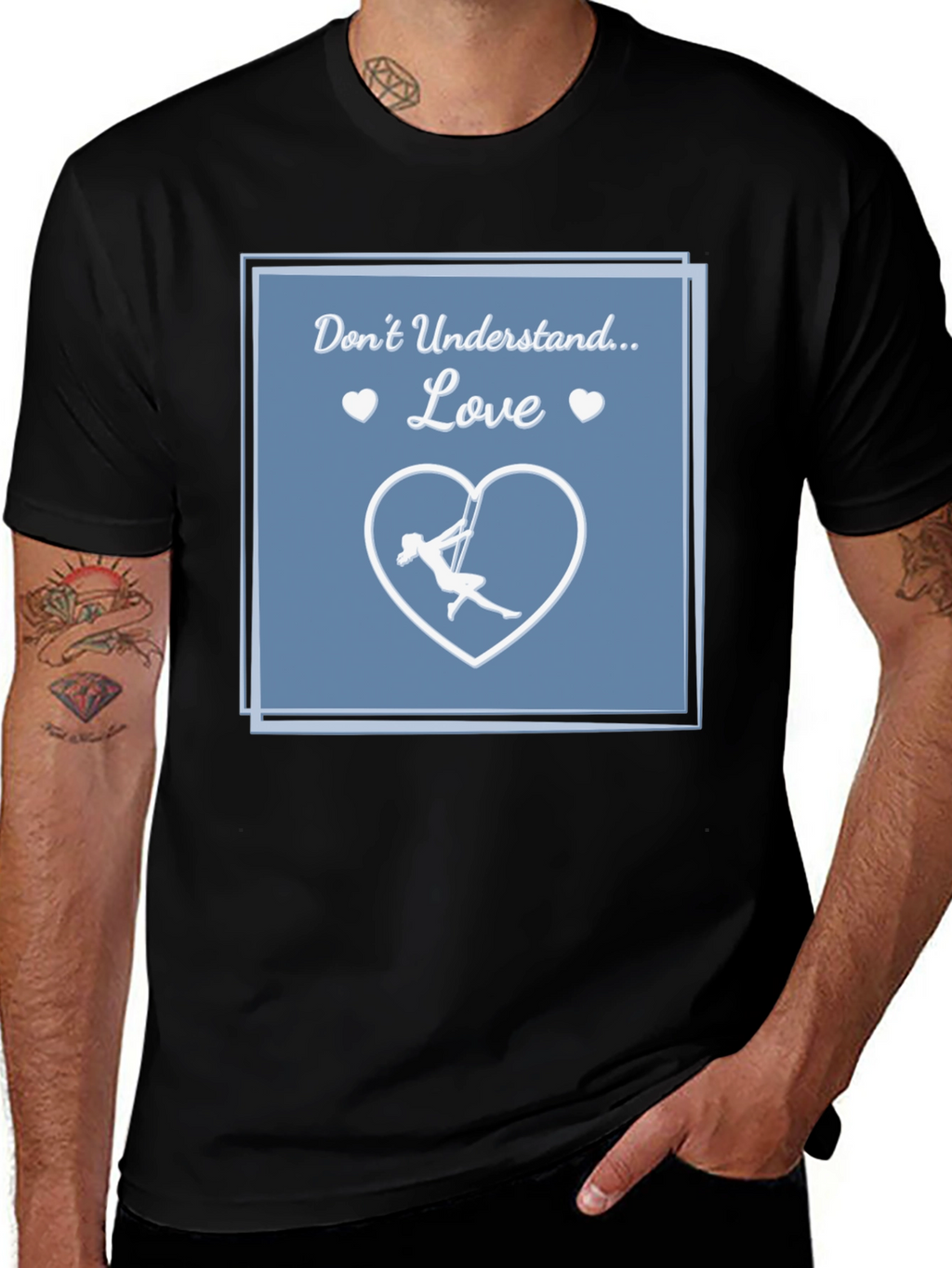 Aerial Silks Love T-Shirt - Dont Understand
