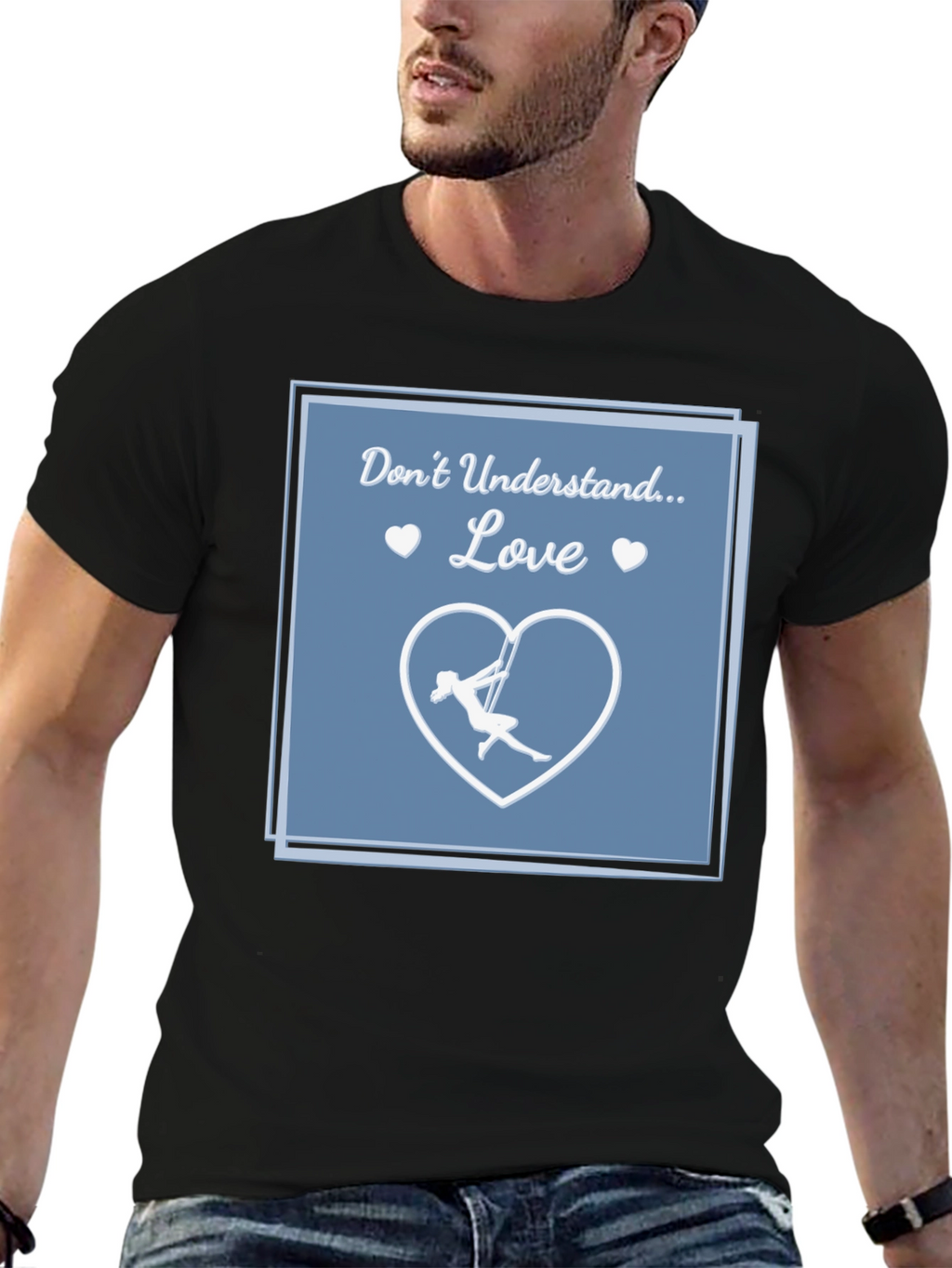 Aerial Silks Love T-Shirt - Dont Understand