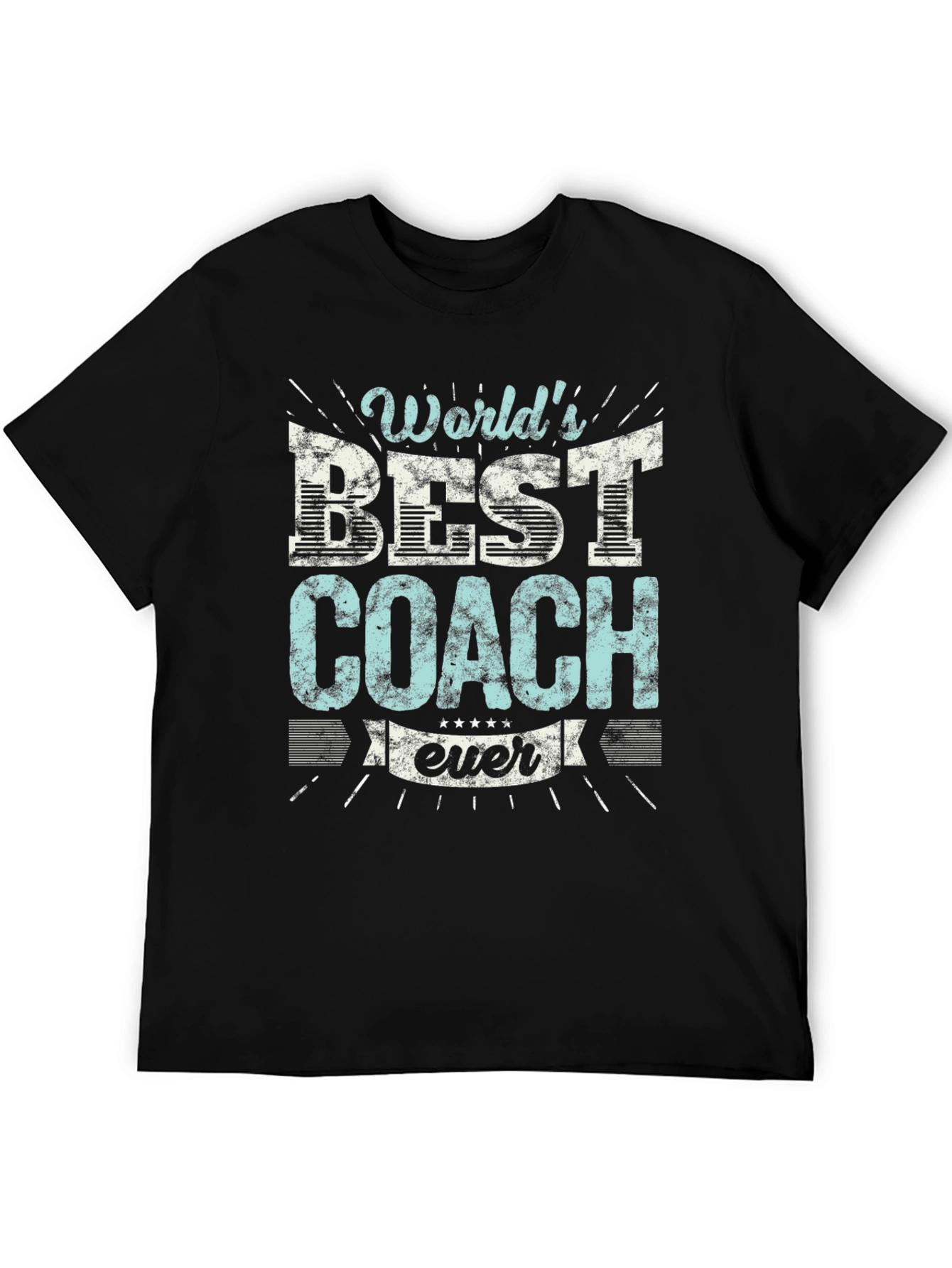 Worlds Best Coach Ever Graphic T-Shirt