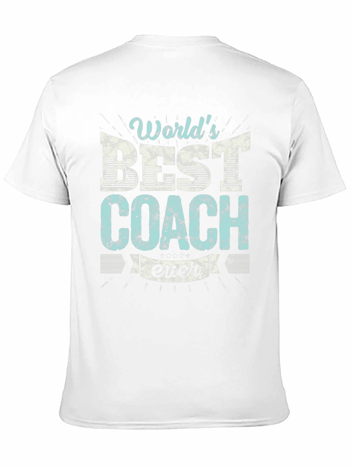 Worlds Best Coach Ever Graphic T-Shirt