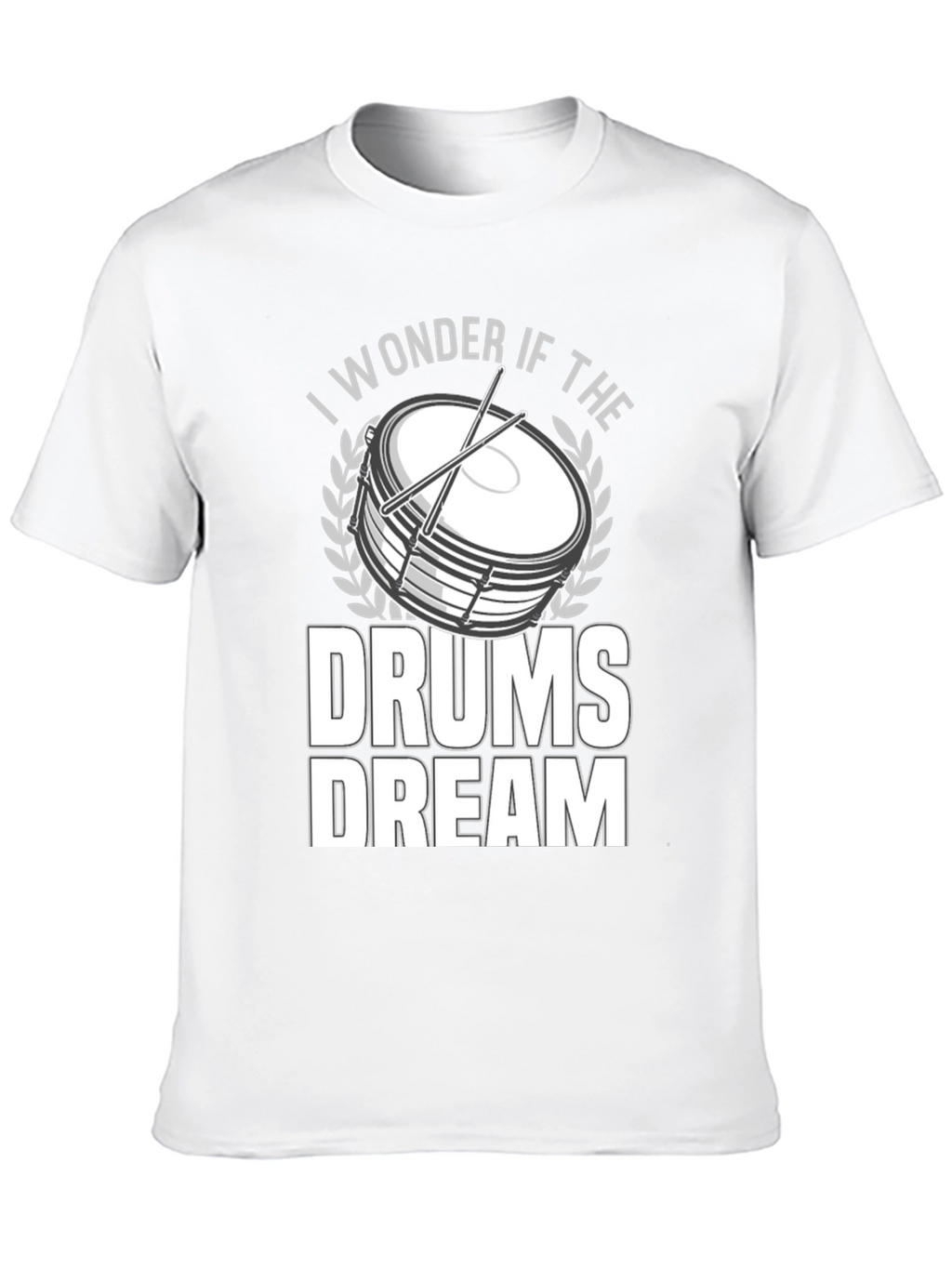 I Wonder if the Drums Dream Graphic Tee