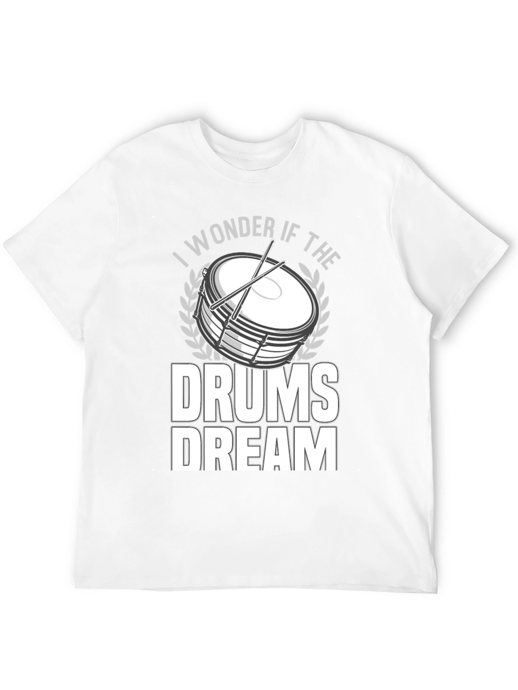 I Wonder if the Drums Dream Graphic Tee