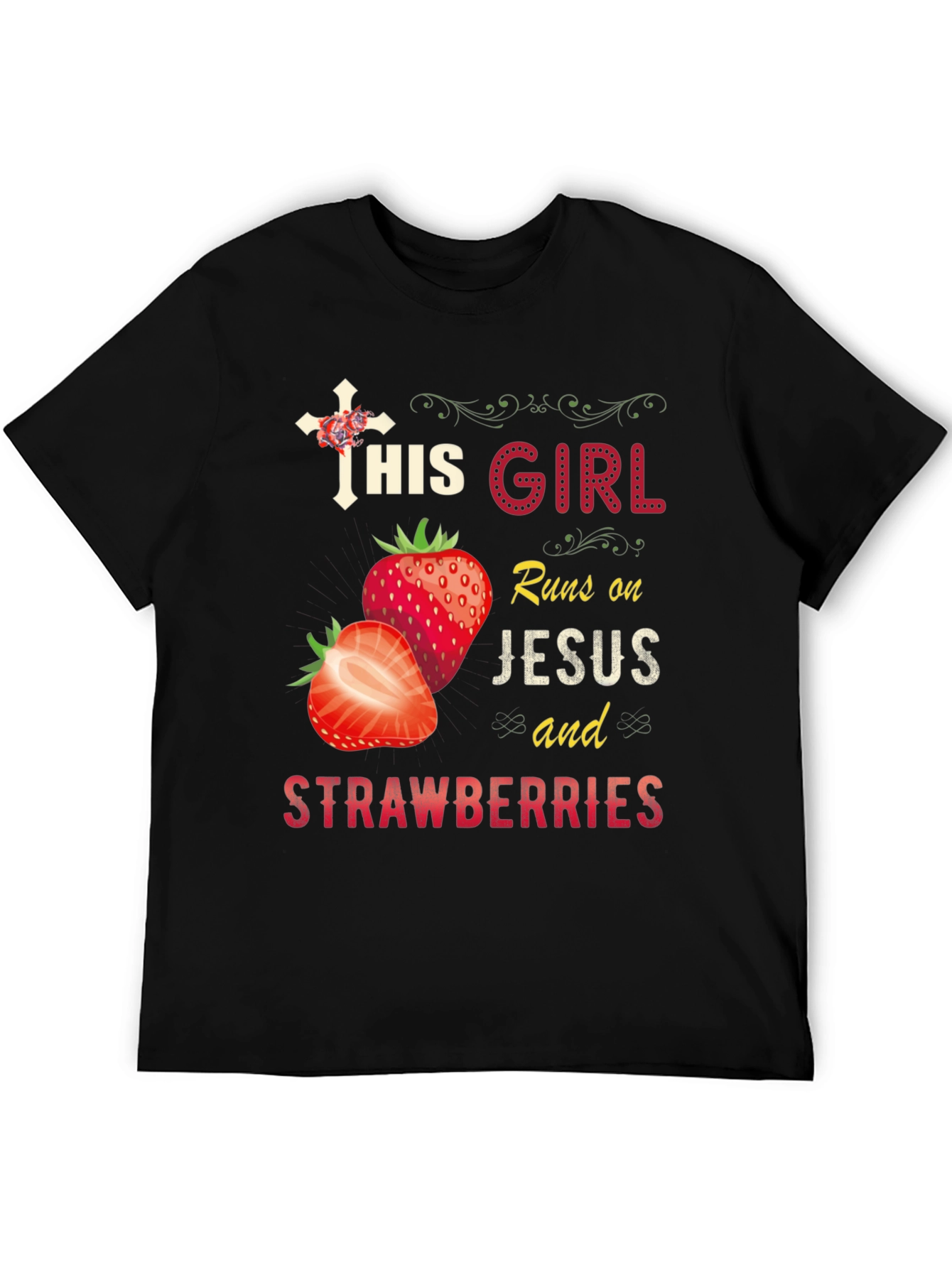 This Girl Runs on Jesus and Strawberries T-Shirt
