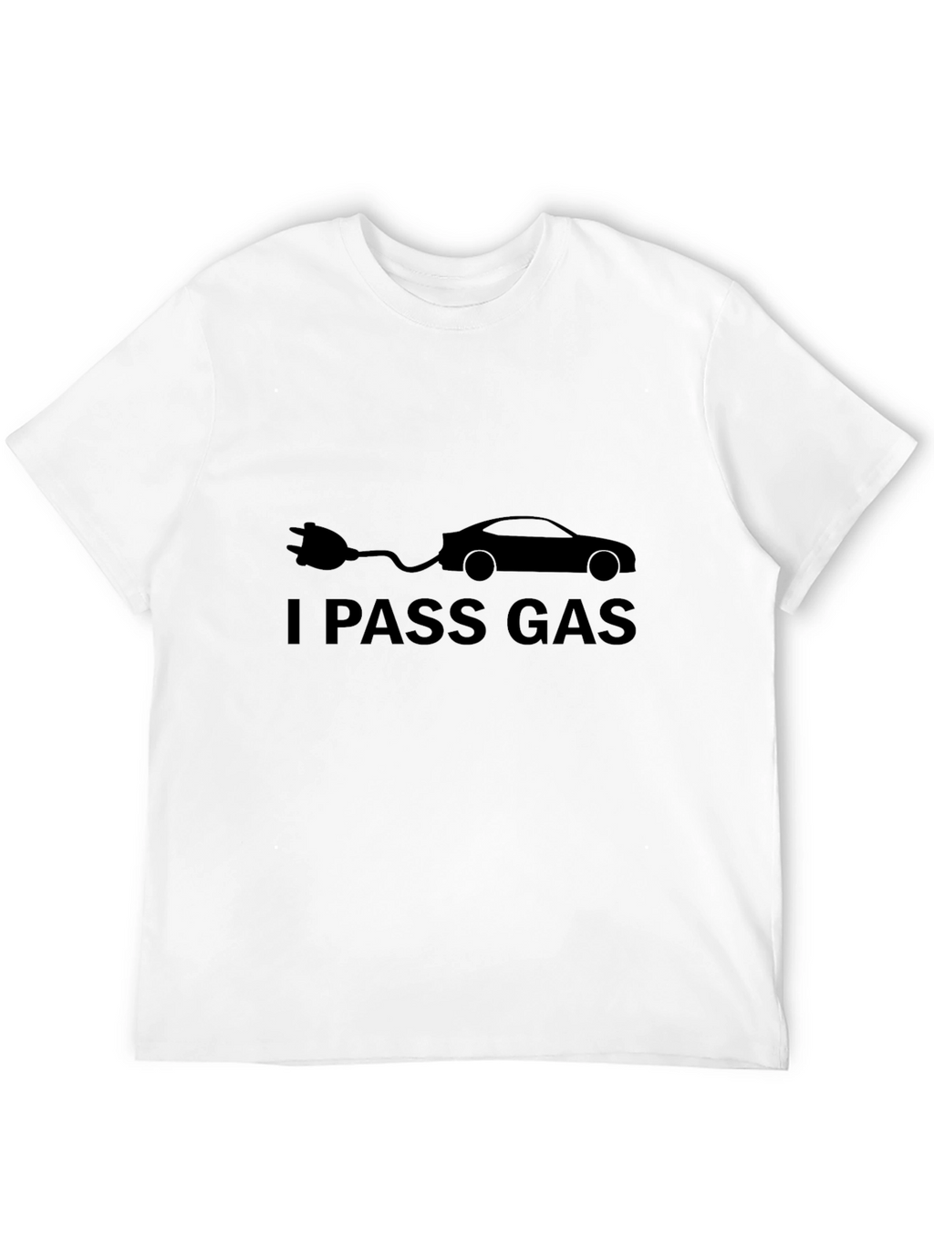 I Pass Gas Electric Car Humor T-Shirt