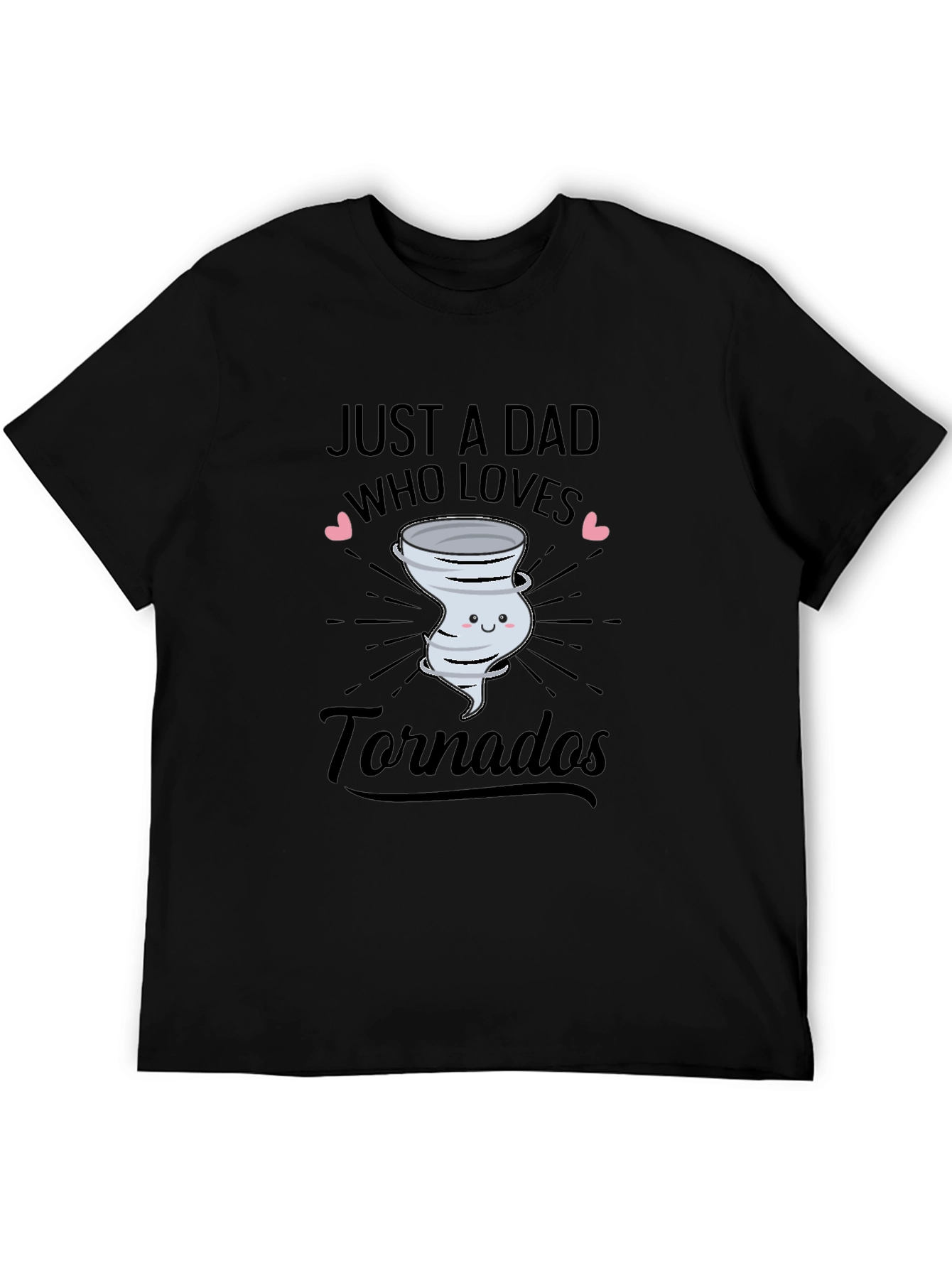 Just A Dad Who Loves Tornados Graphic T-Shirt