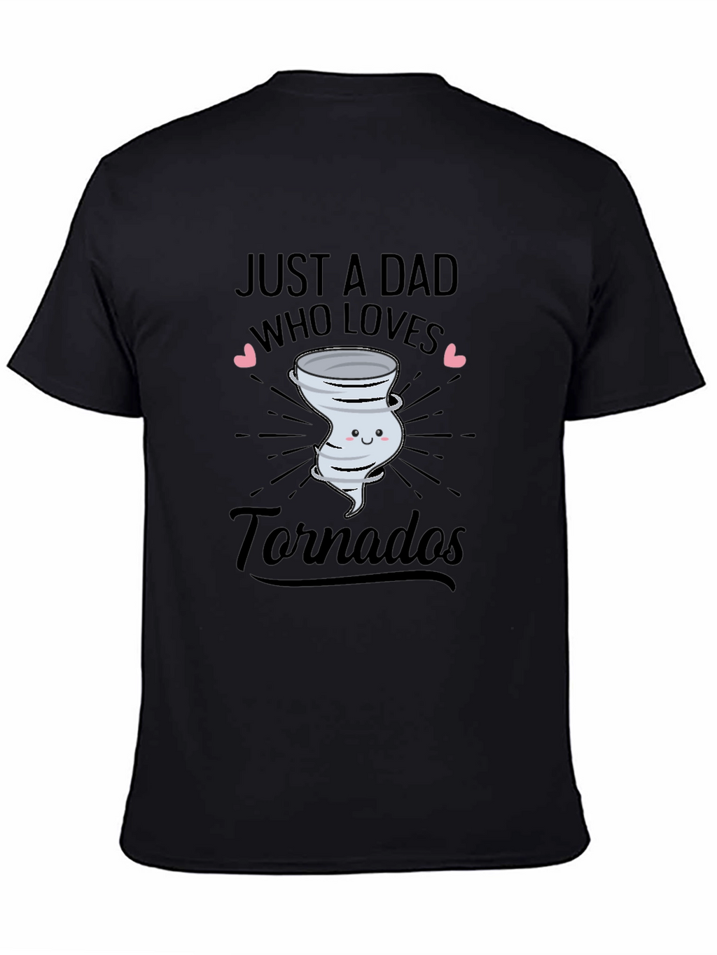 Just A Dad Who Loves Tornados Graphic T-Shirt