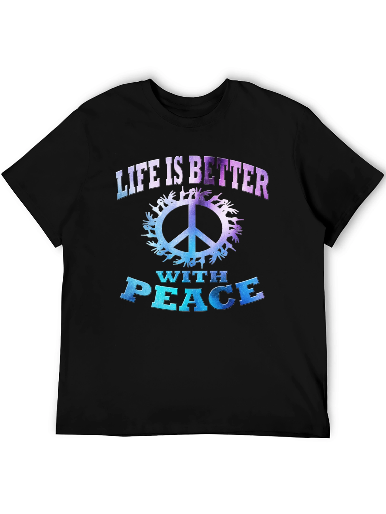 Life is Better with Peace T-Shirt