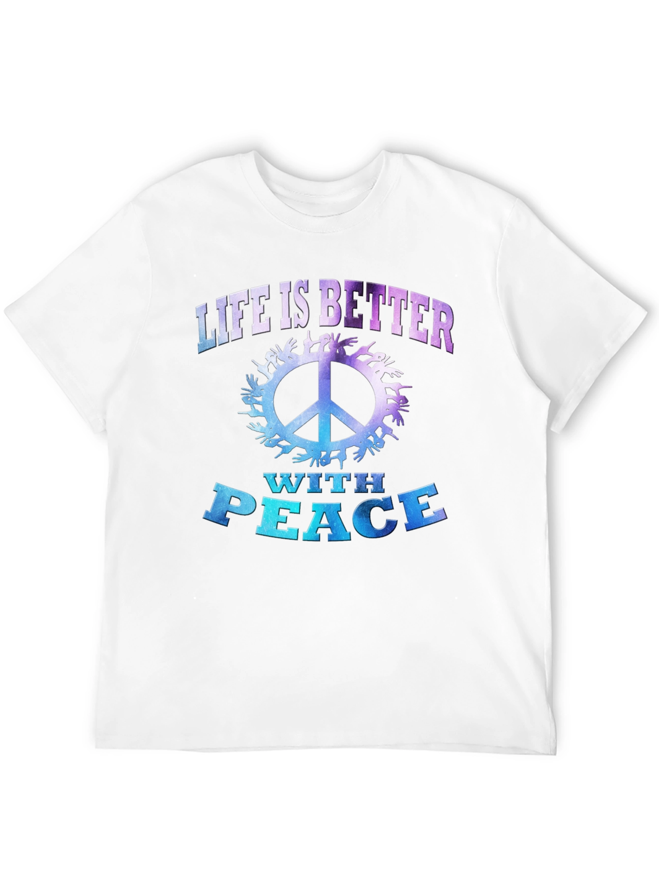 Life is Better with Peace T-Shirt
