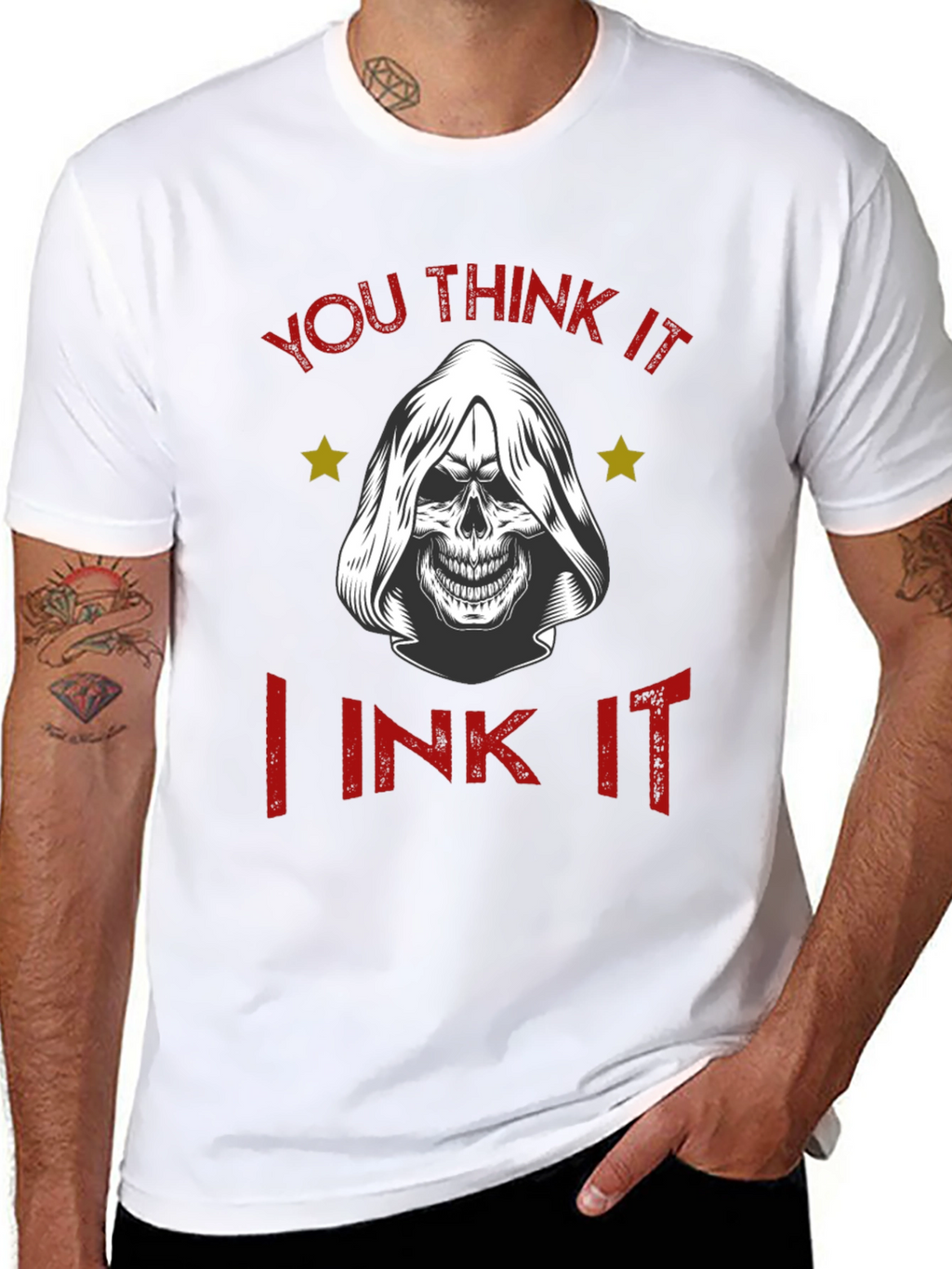 You Think It I Ink It T-Shirt