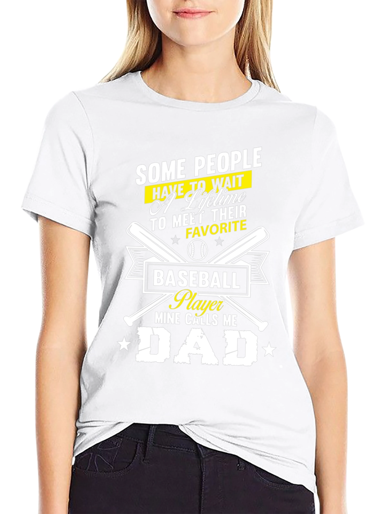 Baseball Dad T-Shirt - Some People Wait a Lifetime