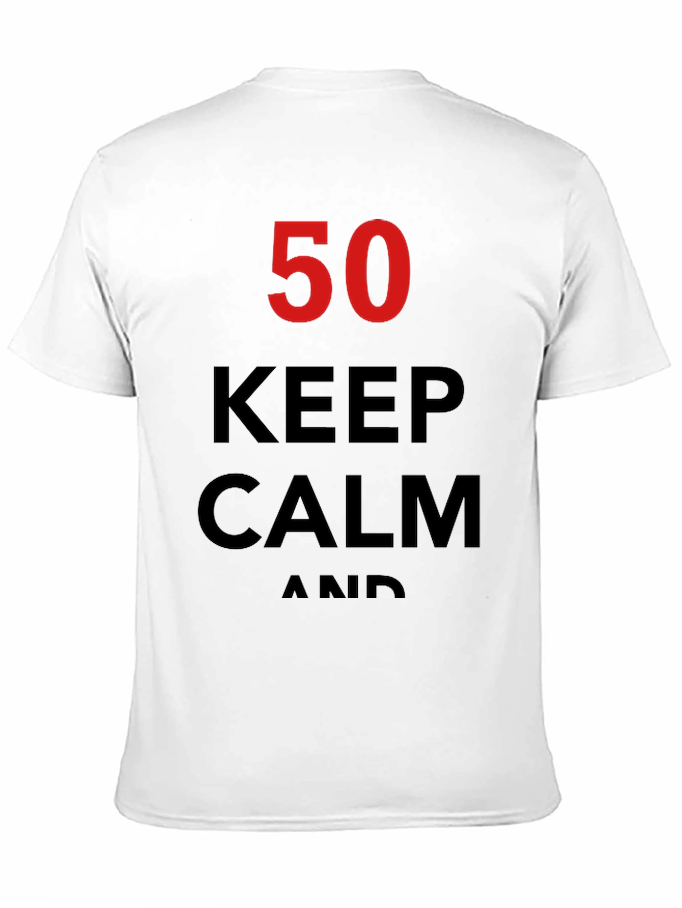 Keep Calm 50th Birthday T-Shirt