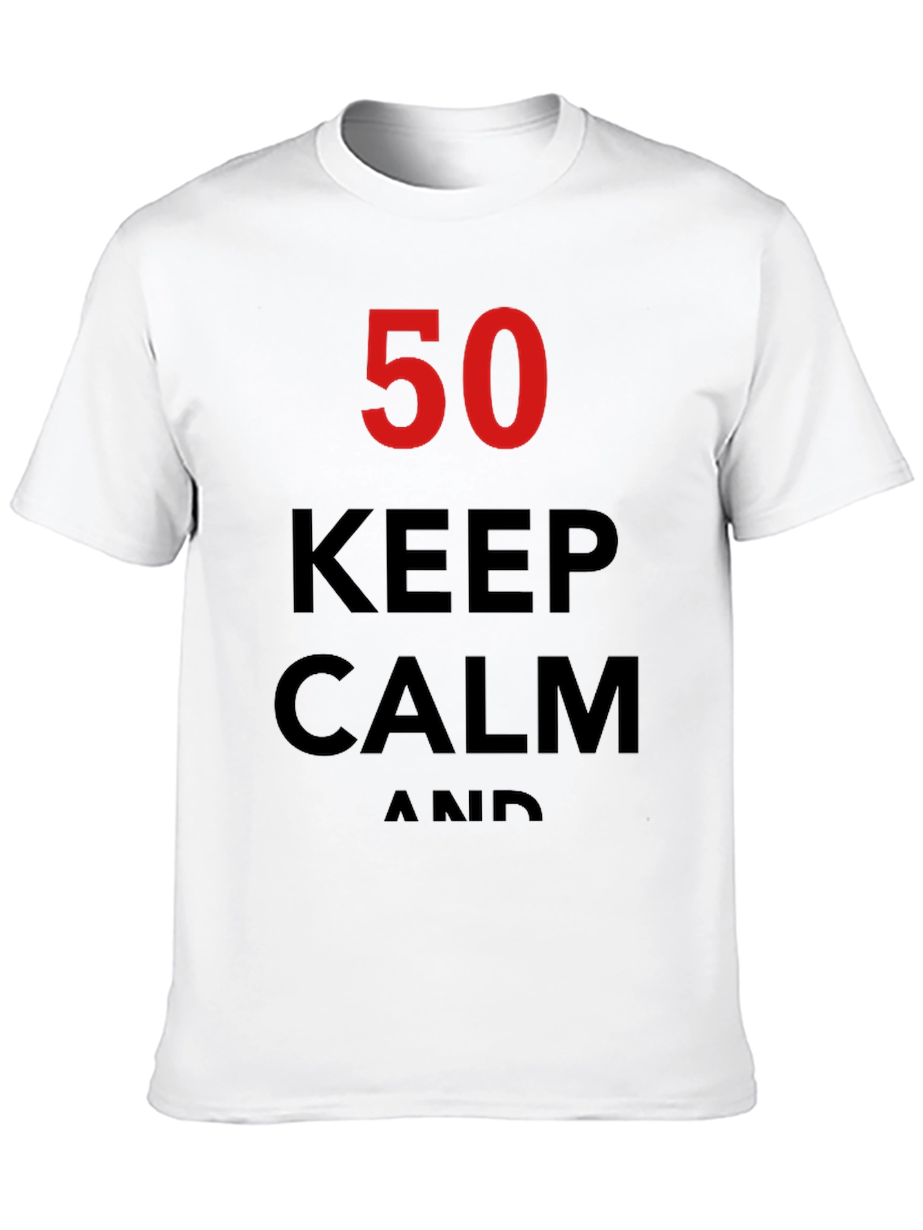 Keep Calm 50th Birthday T-Shirt
