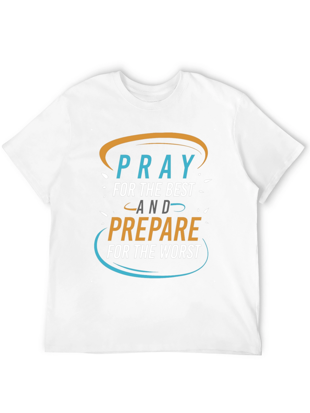 Pray for the Best Graphic Tee