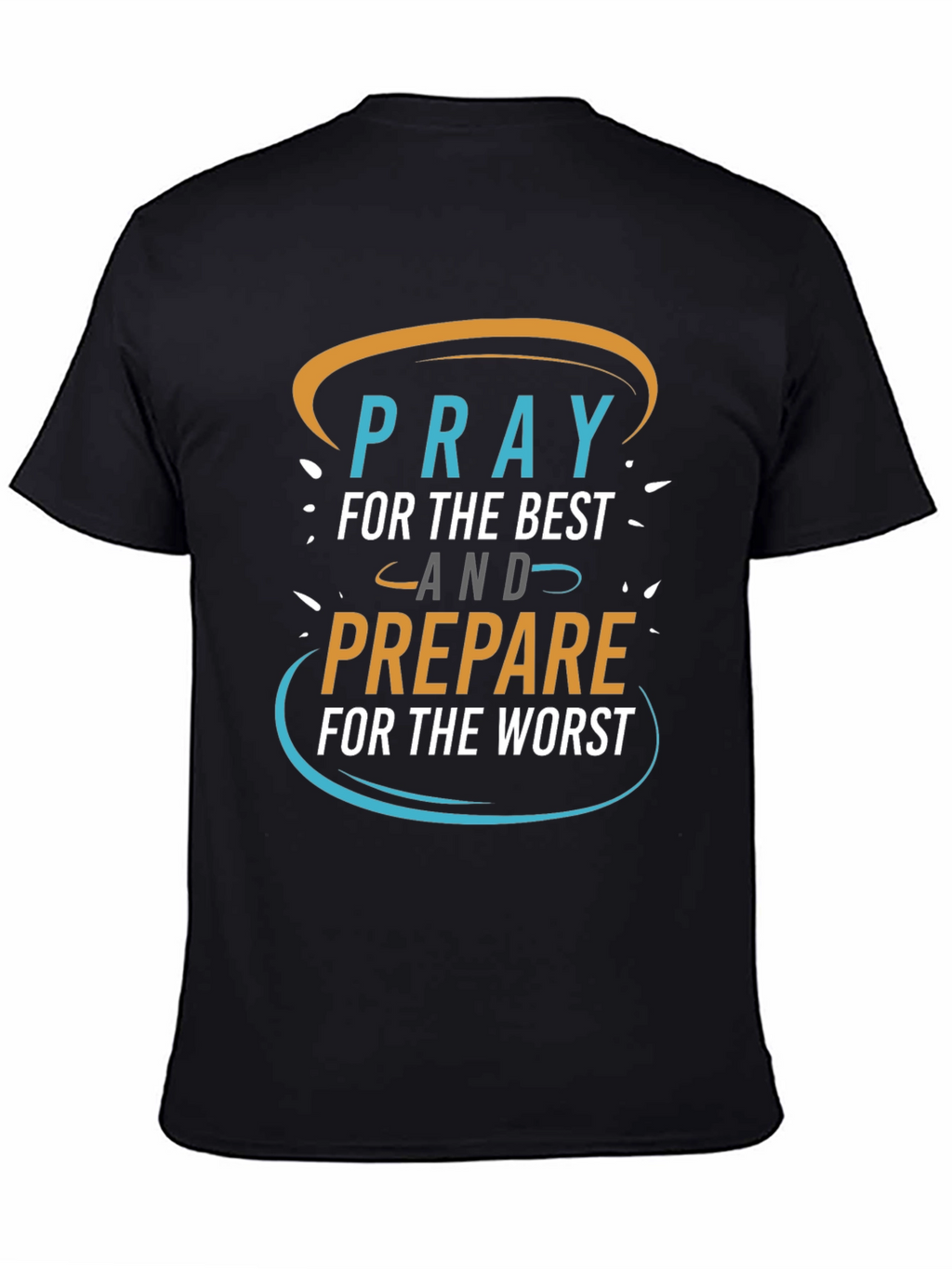 Pray for the Best Graphic Tee