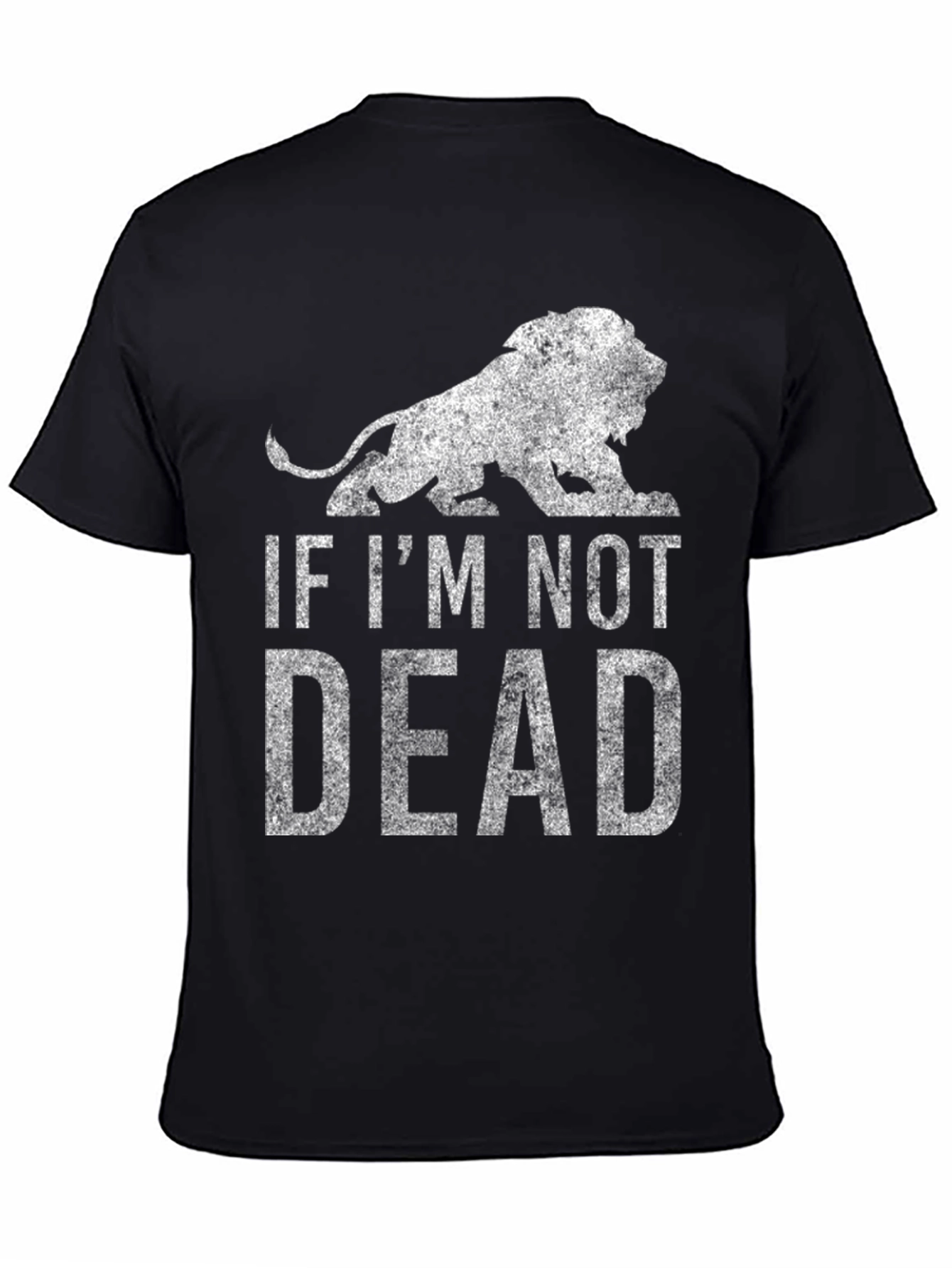 Lion Graphic Tee - If Im Not Dead - Black T-Shirt