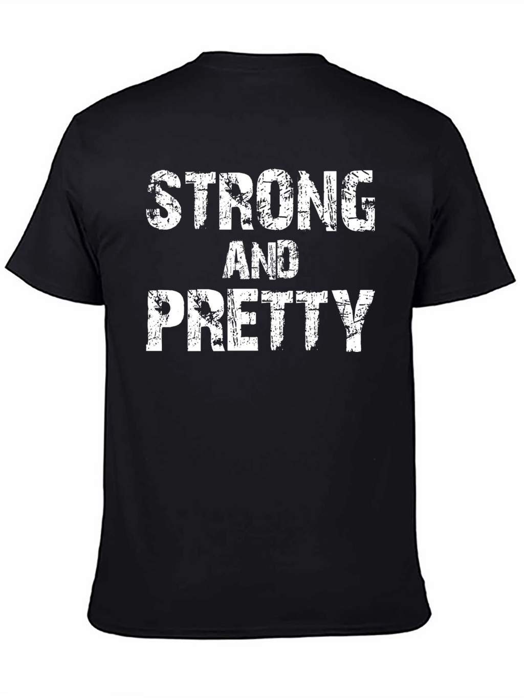 Strong & Pretty Graphic T-Shirt - Black Cotton Tee