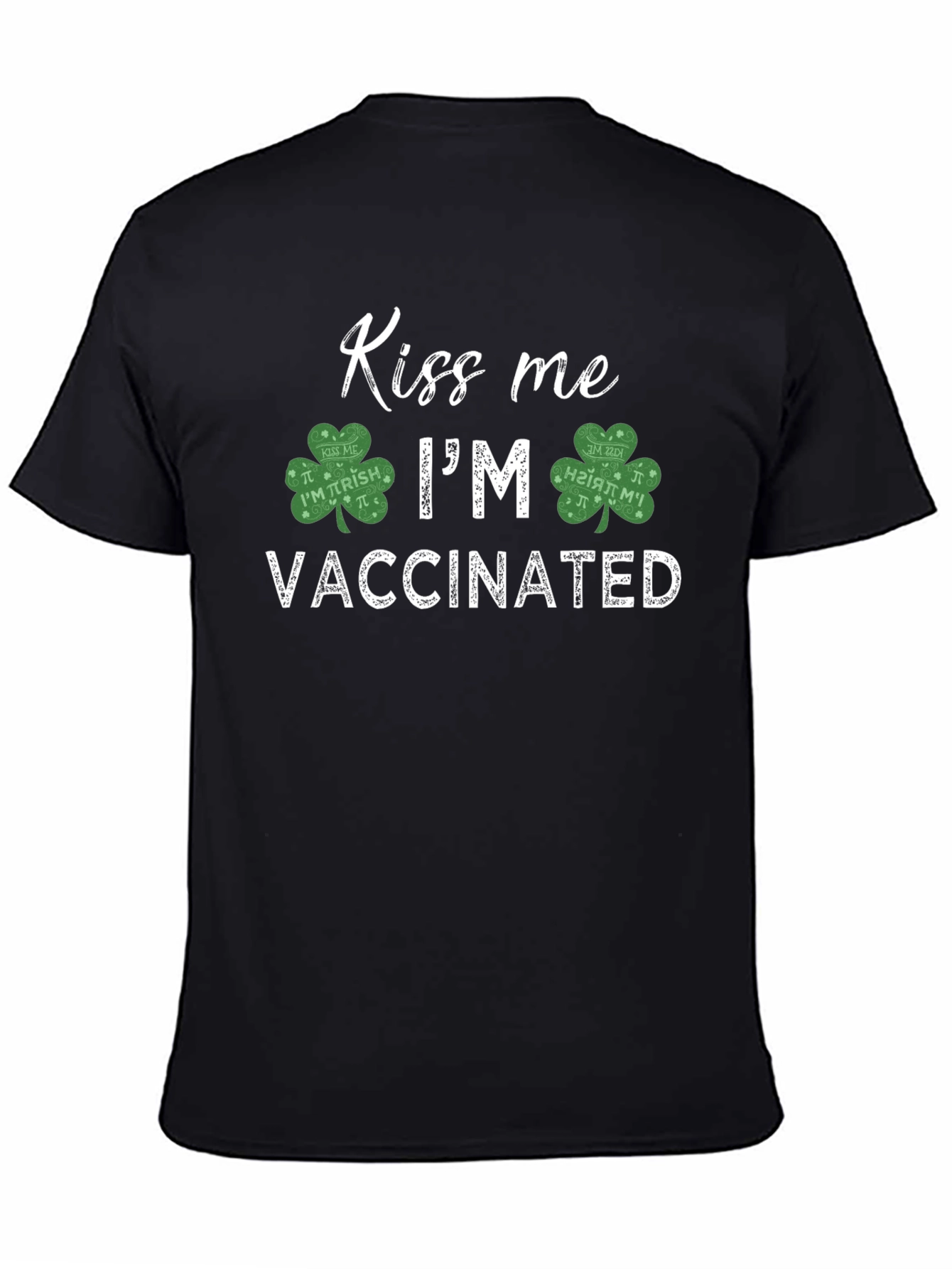 Kiss Me Im Vaccinated Shamrock T-Shirt