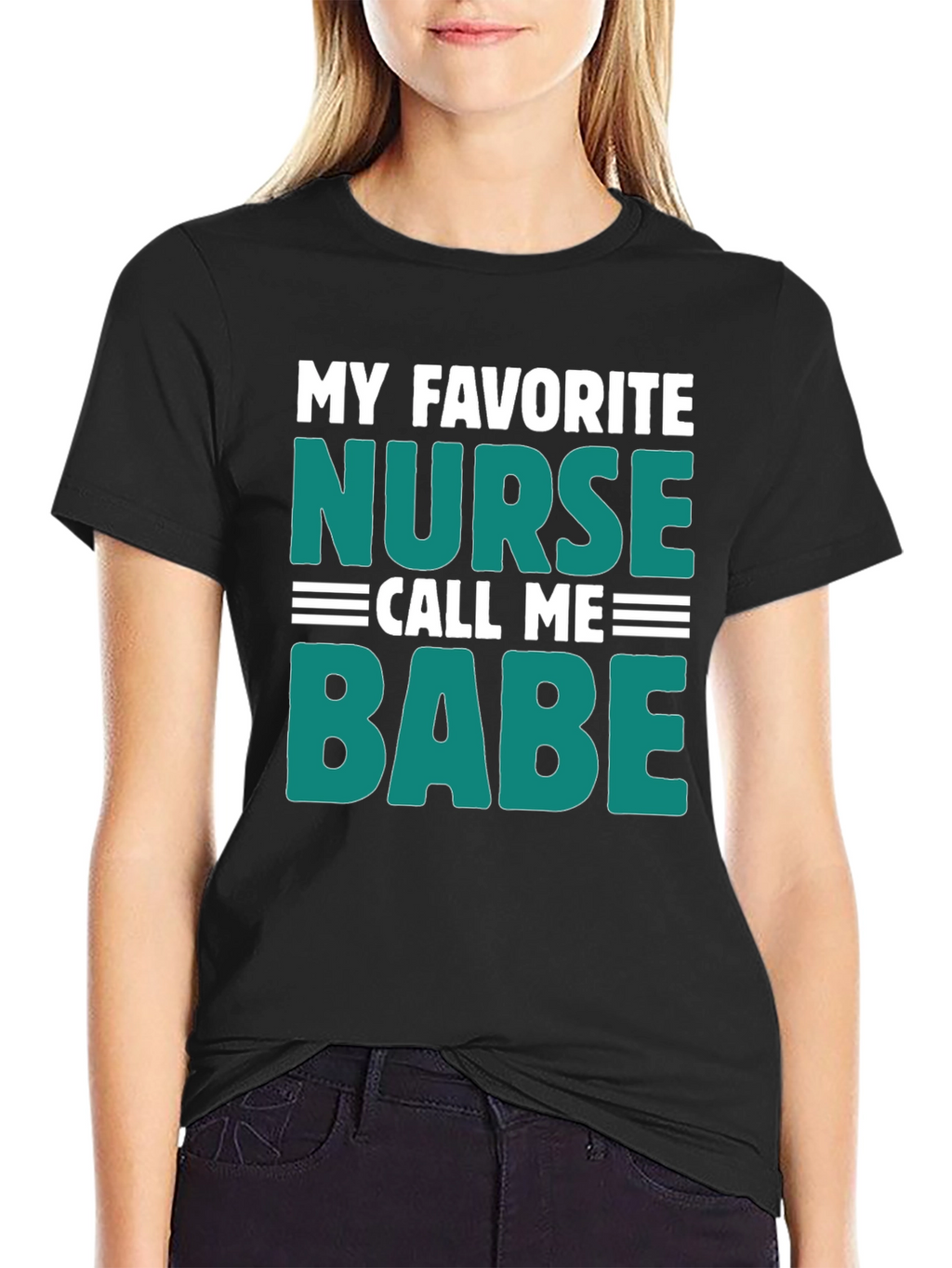 My Favorite Nurse Call Me Babe Graphic Tee