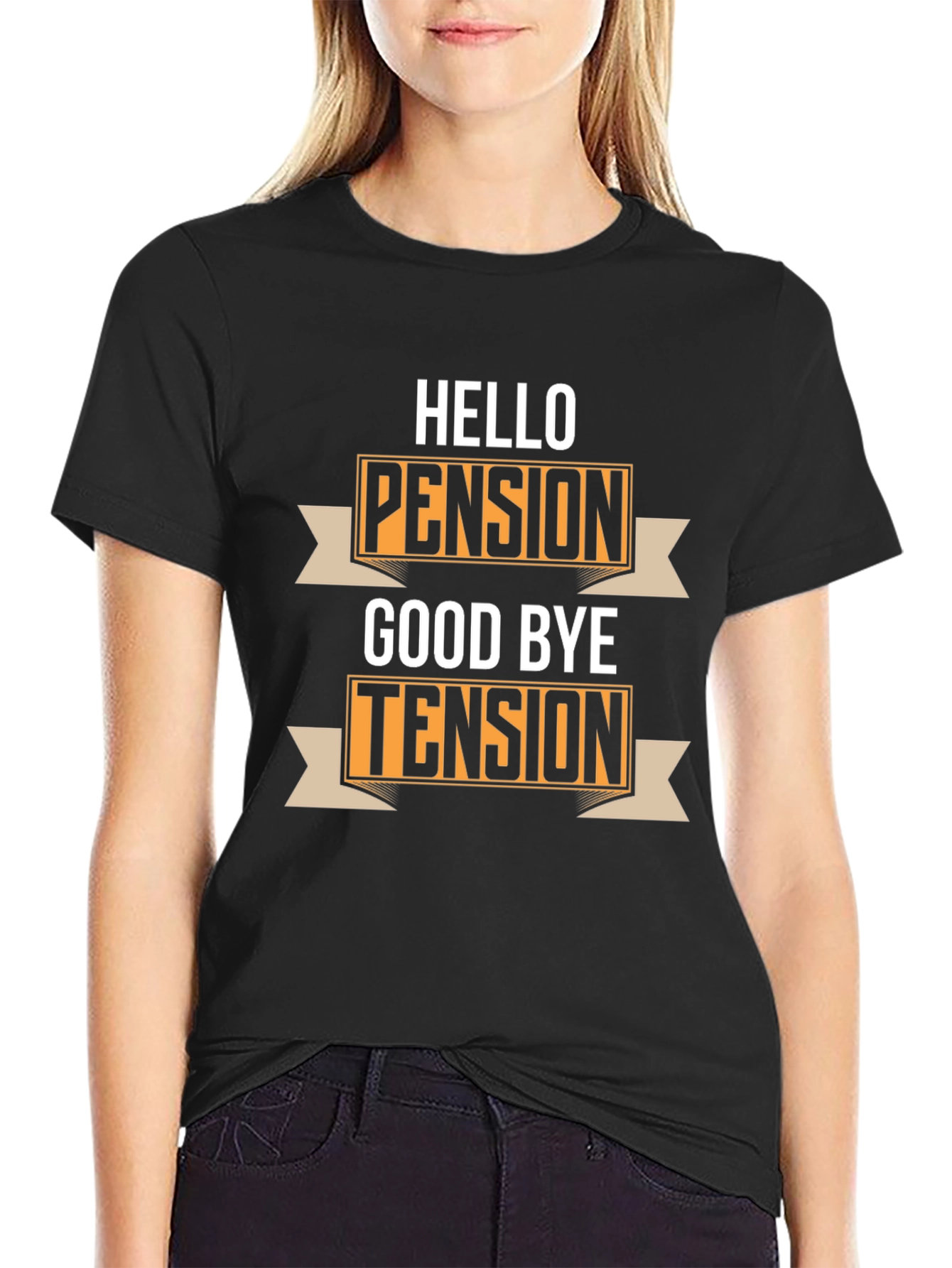 Hello Pension Goodbye Tension Black Graphic T-Shirt