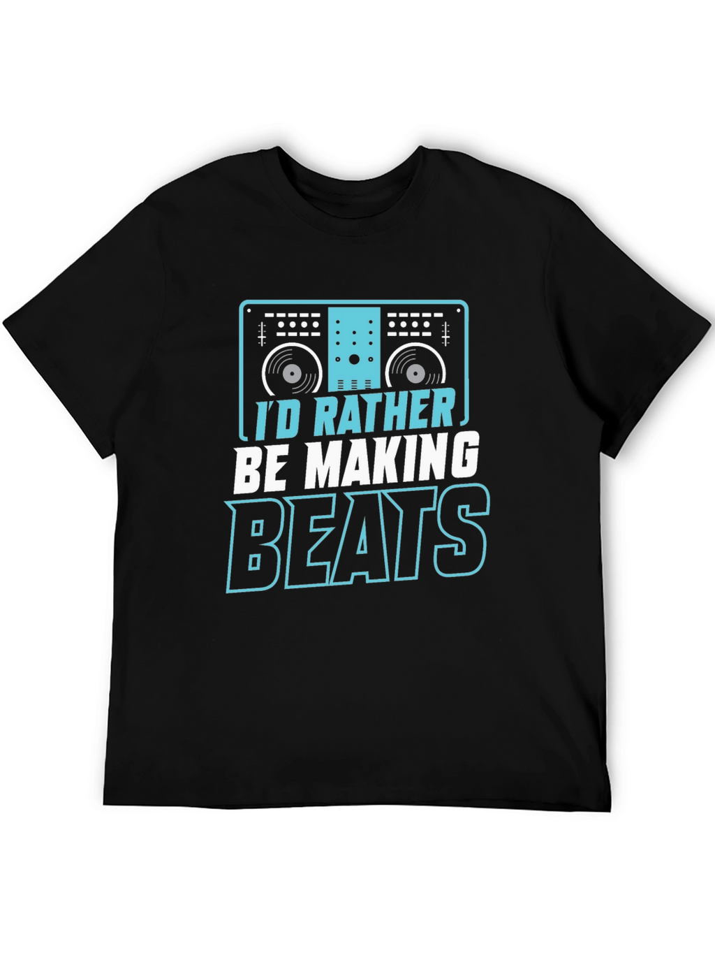 Id Rather Be Making Beats Graphic Tee