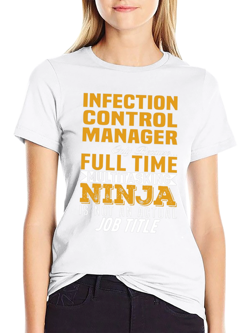 Infection Control Manager Multitasking Ninja T-Shirt