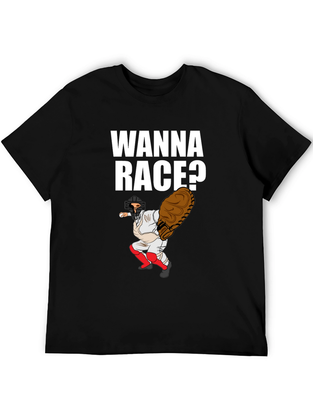 Wanna Race Baseball T-Shirt
